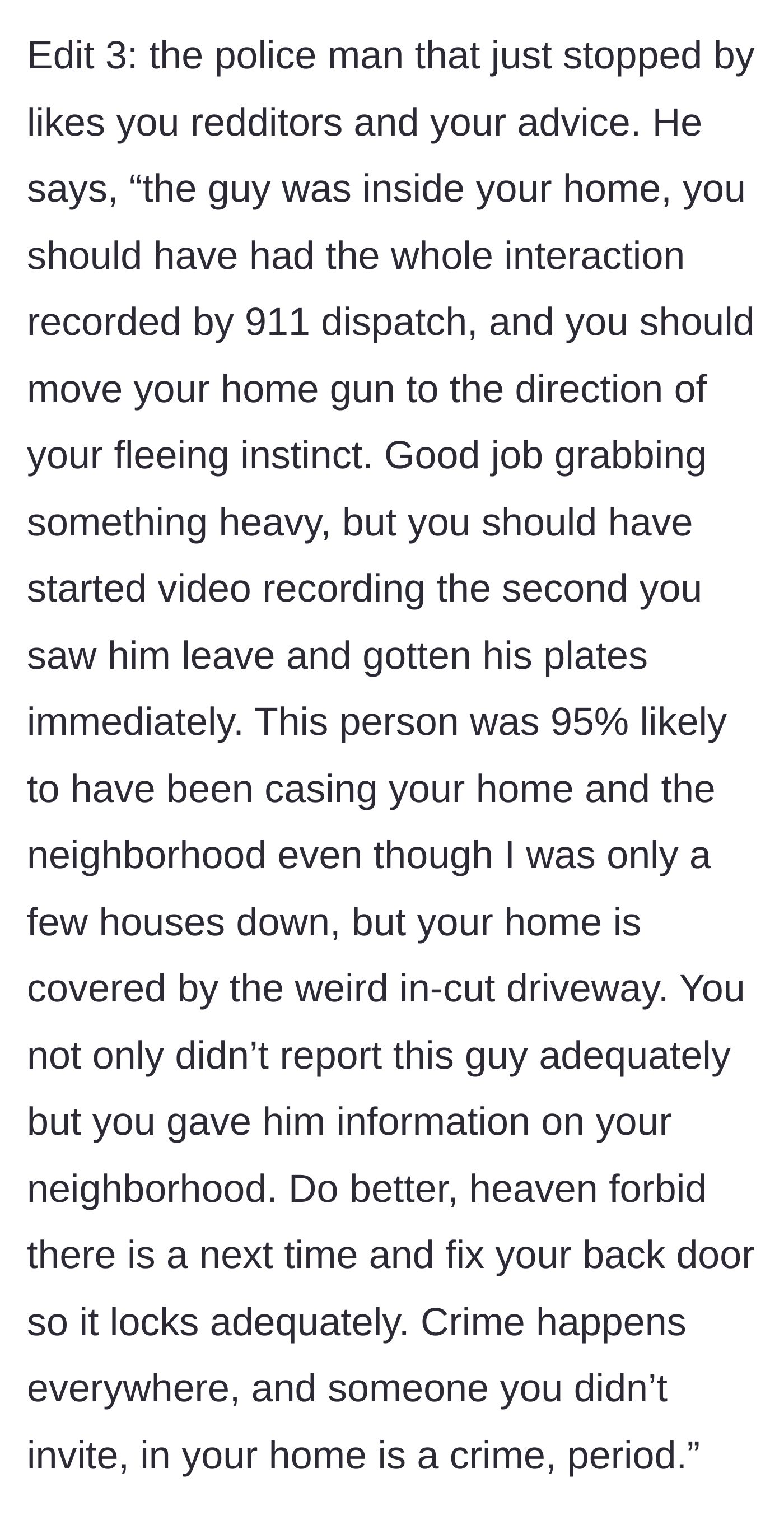 Story part 9 - A police officer confirming the intruder was casing the home, offering stern advice on security and incident reporting.
