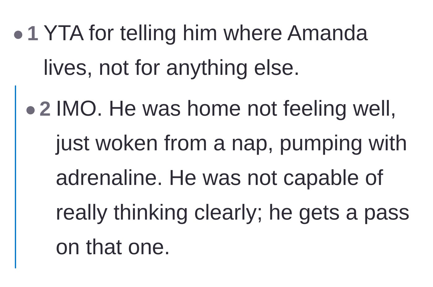 Comment thread 1 - Debate over whether the homeowner deserves a pass for accidentally endangering his neighbor due to adrenaline.