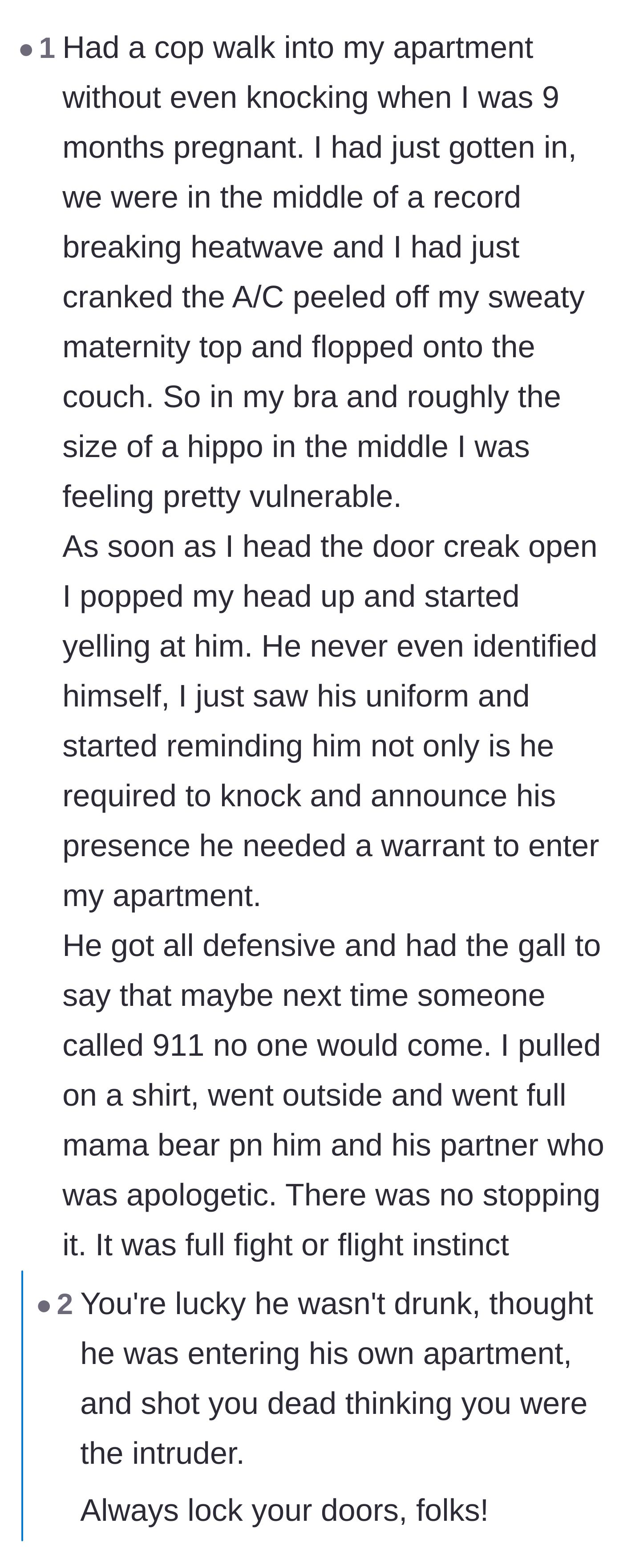Comment thread 6 - A reader sharing a similar terrifying experience of a police officer walking uninvited into her apartment.