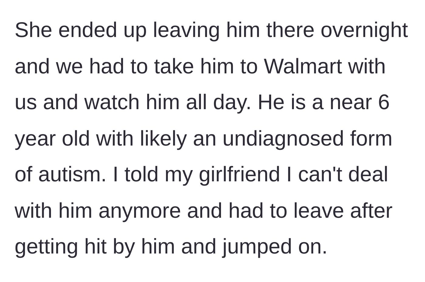 Story part 2 - The nephew stays overnight and through a chaotic Walmart trip, hitting and jumping on the narrator until they finally decide to leave.
