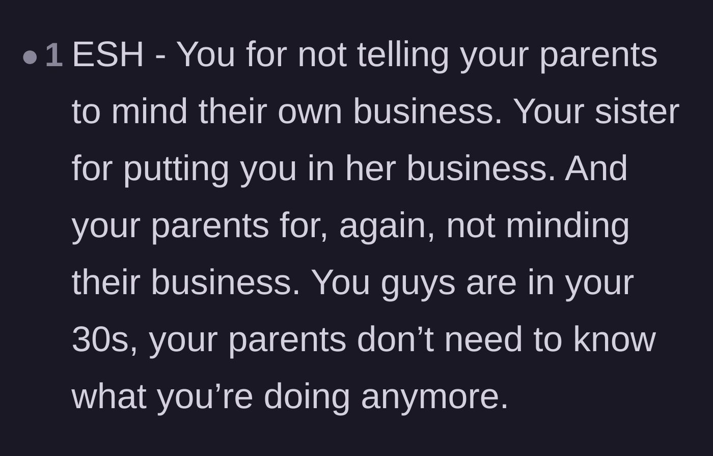 Comment thread 3 - A tough-love take calling out the entire family for forgetting they are adults in their thirties.