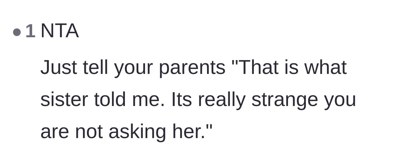 Comment thread 6 - A direct response encouraging the younger sibling to call out the parents for not just asking their older daughter directly.