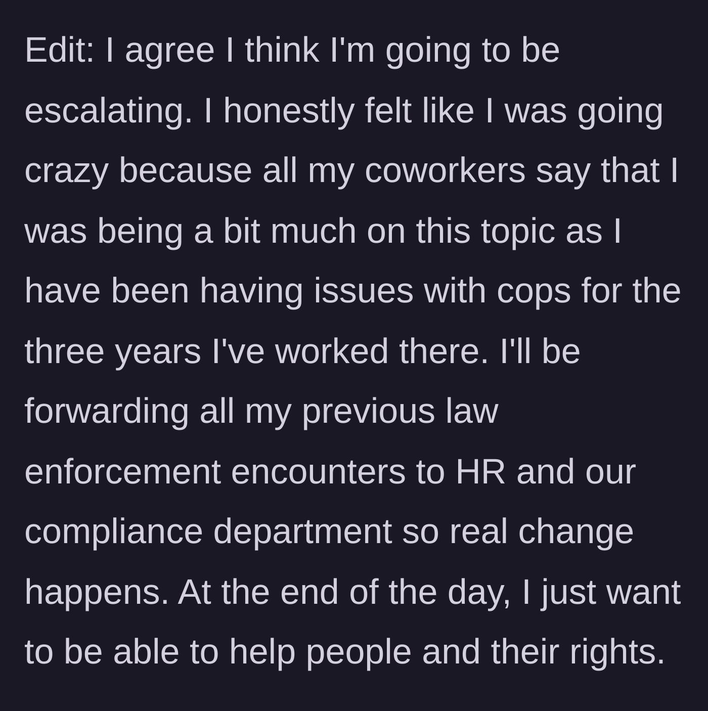 Story part 8 - An update where the narrator resolves to escalate the issue to HR and compliance.
