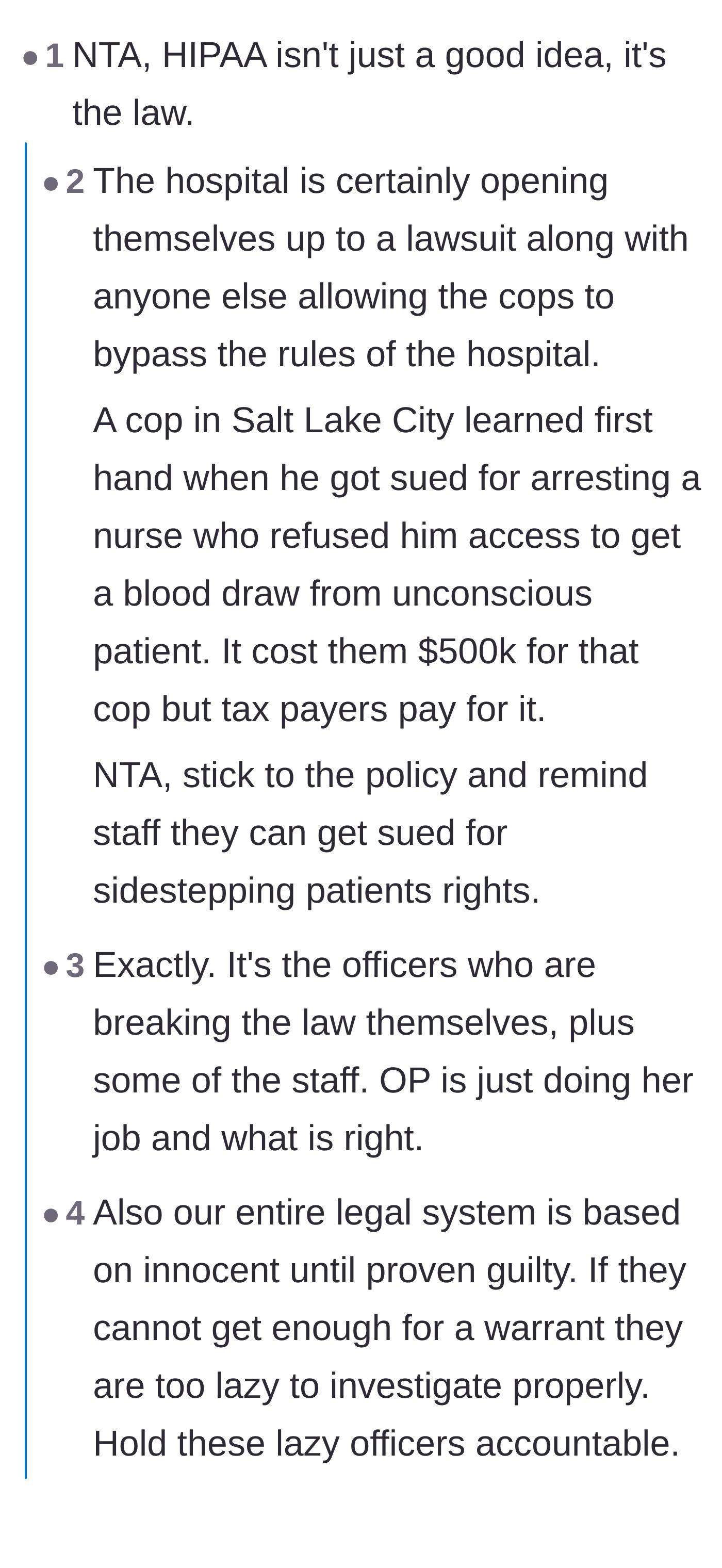 Comment thread 1 - A discussion about how violating HIPAA and bypassing rules opens hospitals and officers up to massive lawsuits.