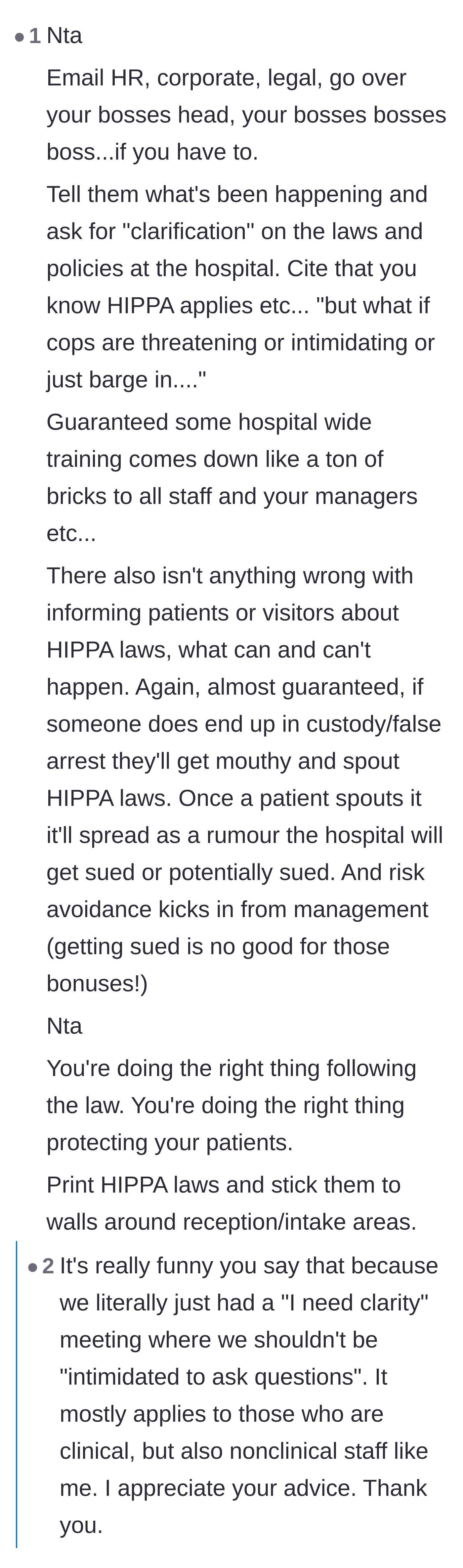 Comment thread 4 - Tactical advice on using malicious compliance and 'requests for clarification' to force management into addressing the police overreach.