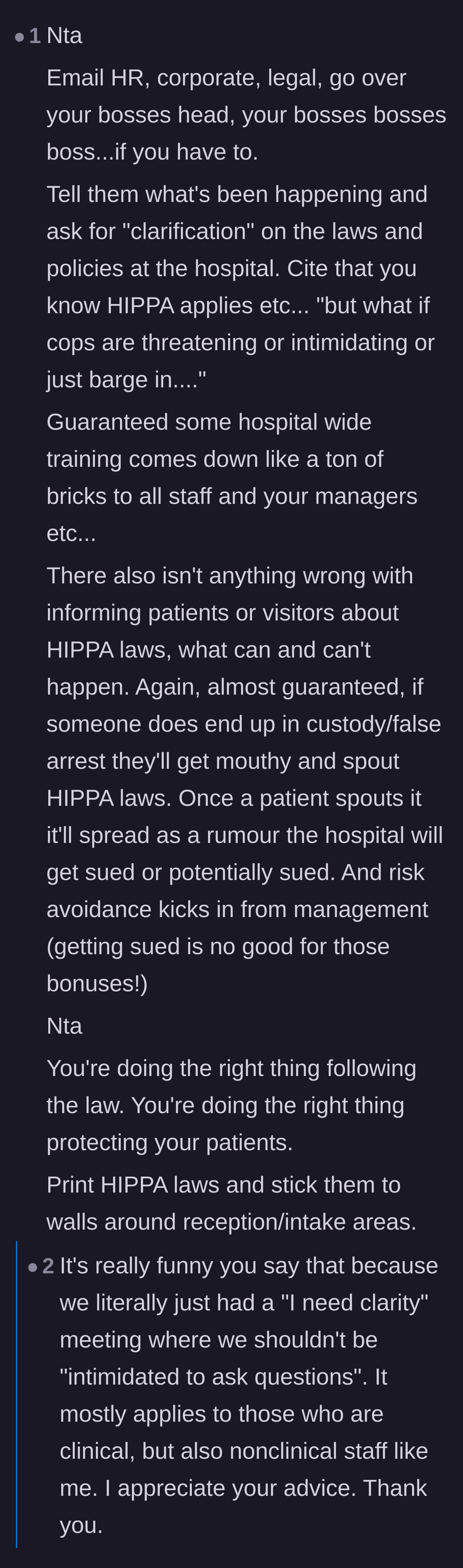 Comment thread 4 - Tactical advice on using malicious compliance and 'requests for clarification' to force management into addressing the police overreach.