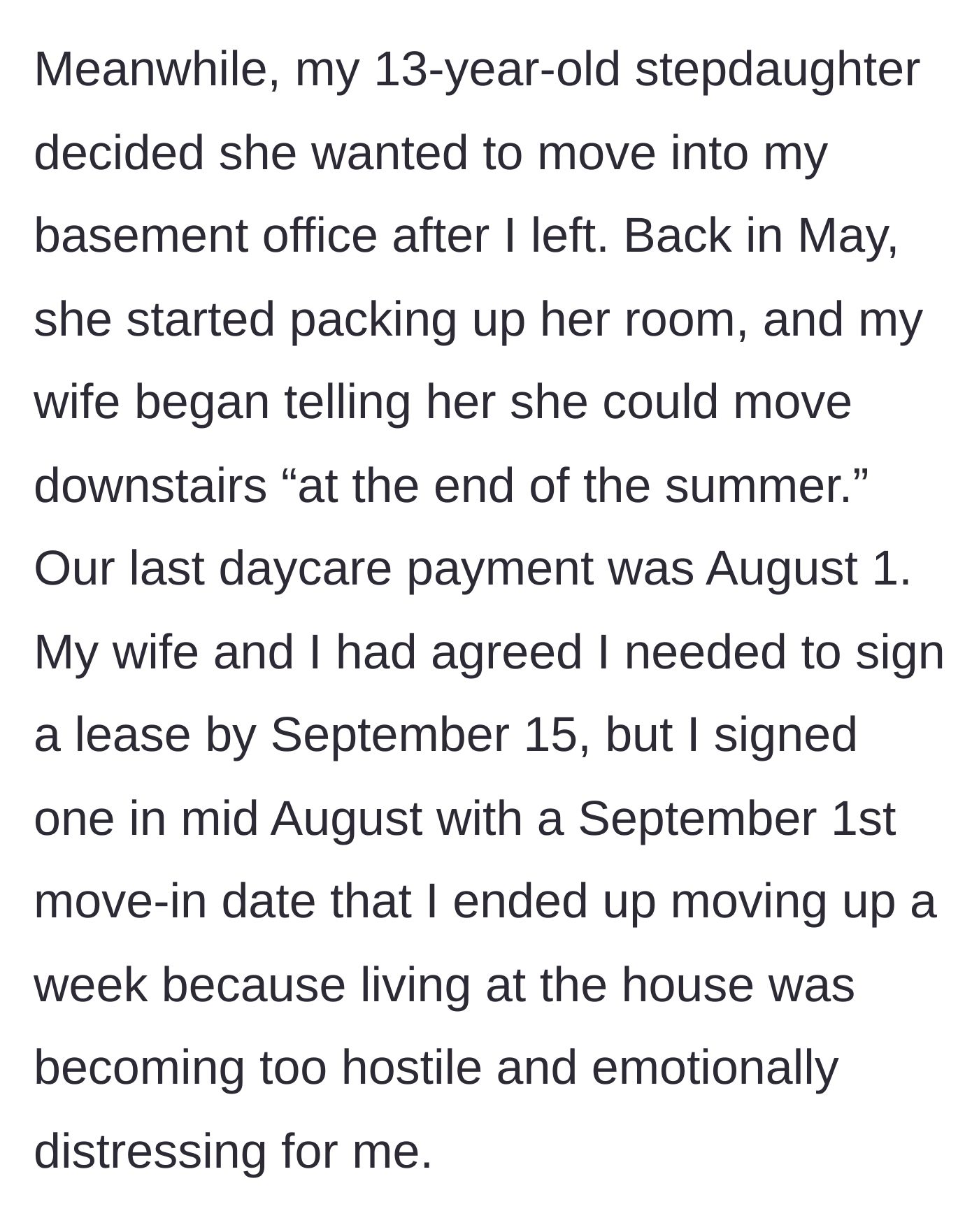 Story part 2 - Stepdaughter prematurely packing her room in May based on the wife's promises, while the father accelerates his move-out due to a hostile environment.