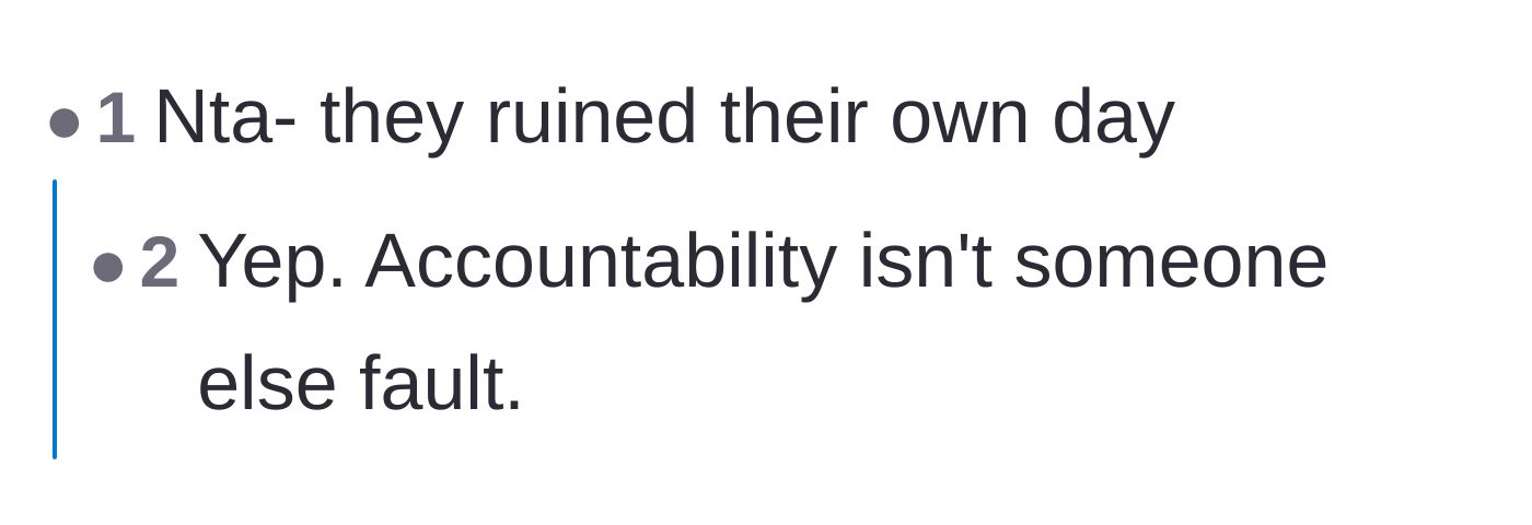 Comment thread 1 - A discussion on how the grandmother's refusal to take accountability is what actually ruined her day.