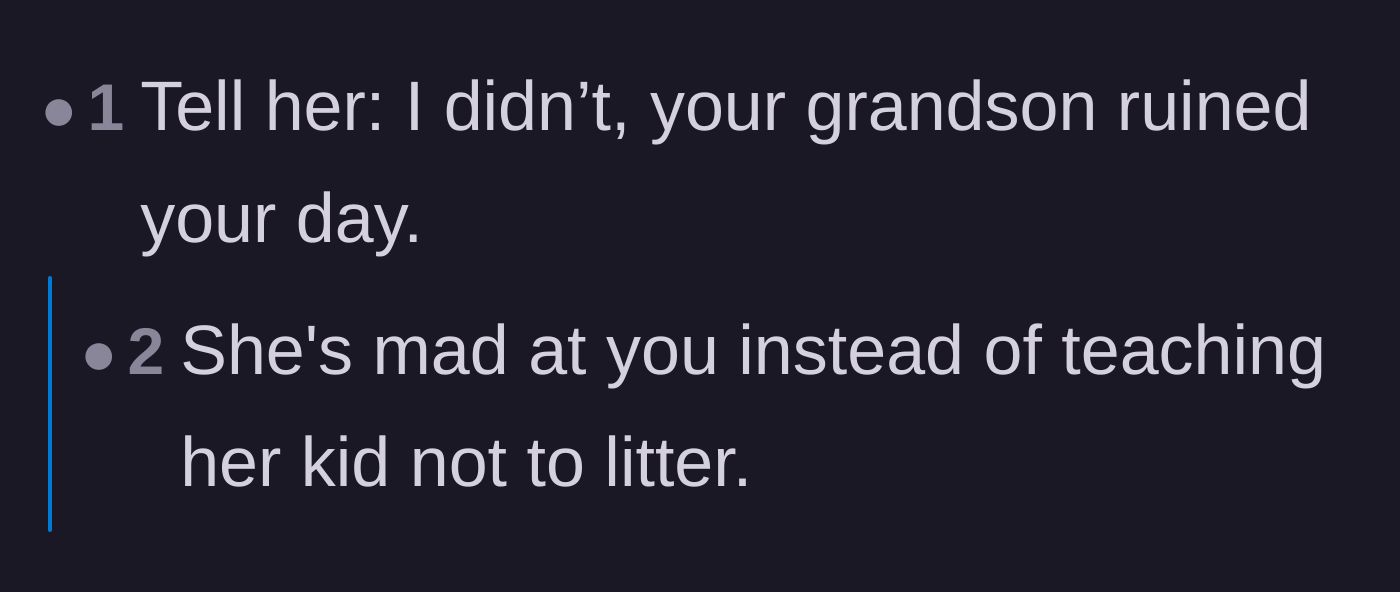 Comment thread 2 - A critique of the grandmother misplacing her anger onto a stranger instead of parenting her grandson.