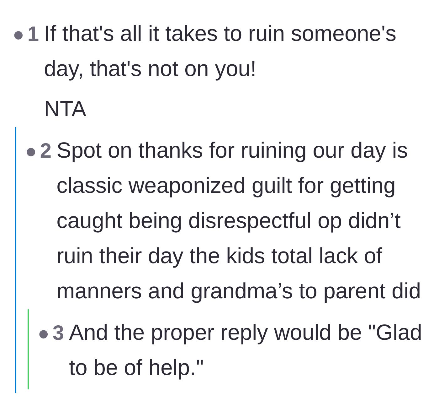 Comment thread 3 - Commentary on the grandmother's use of weaponized guilt to escape a mildly embarrassing public correction.