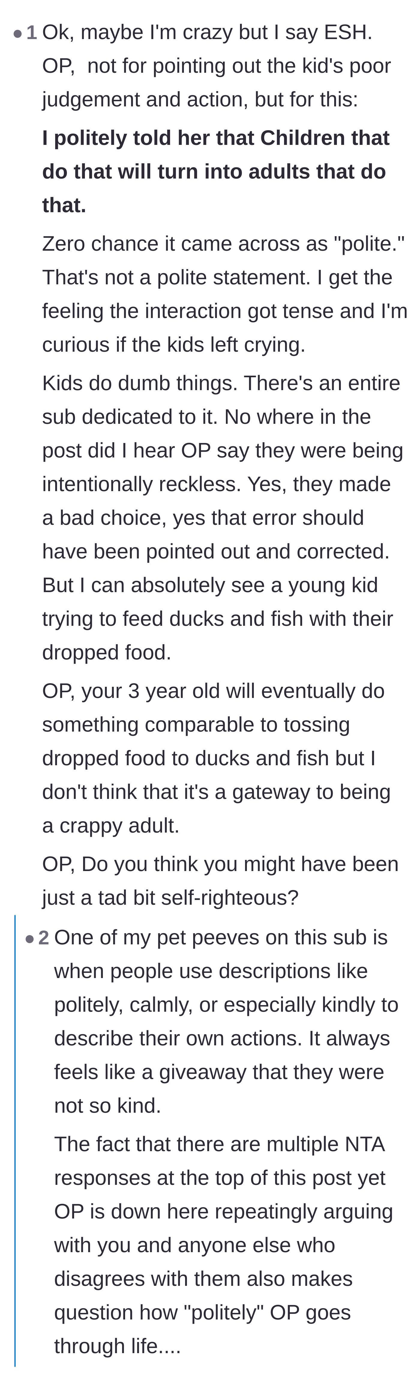 Comment thread 6 - A skeptical pushback questioning if the narrator was actually as polite as they claimed during the confrontation.