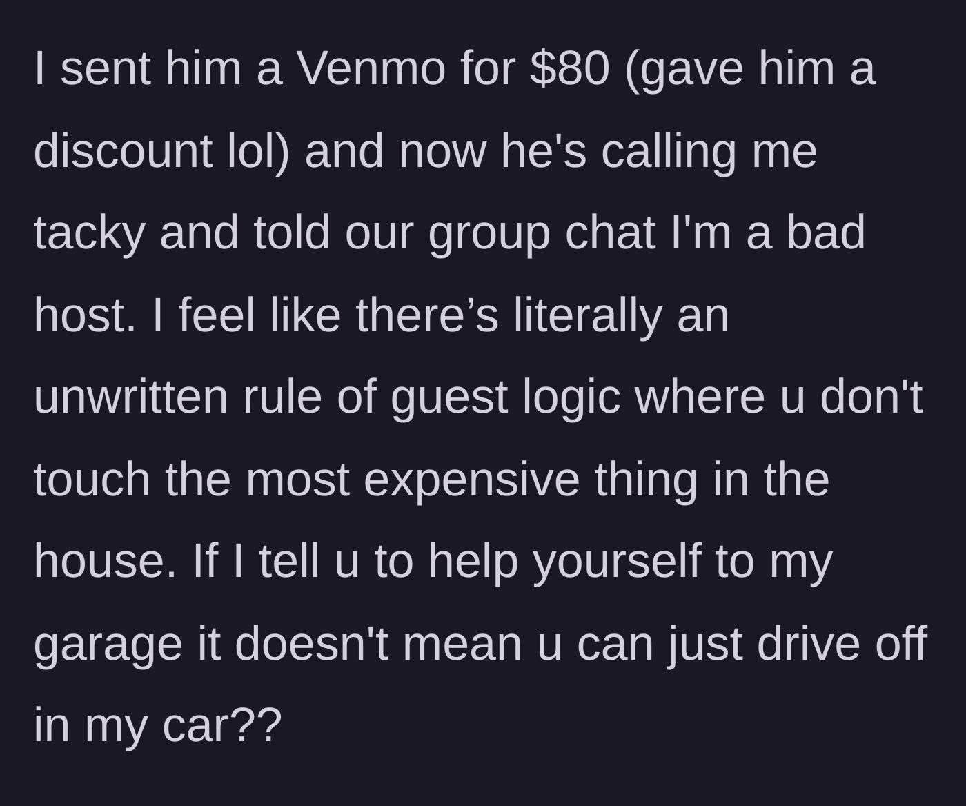 Story part 3 - The host sends her friend a discounted Venmo request for $80, prompting him to publicly shame her as a 'bad host' to their mutual friends.