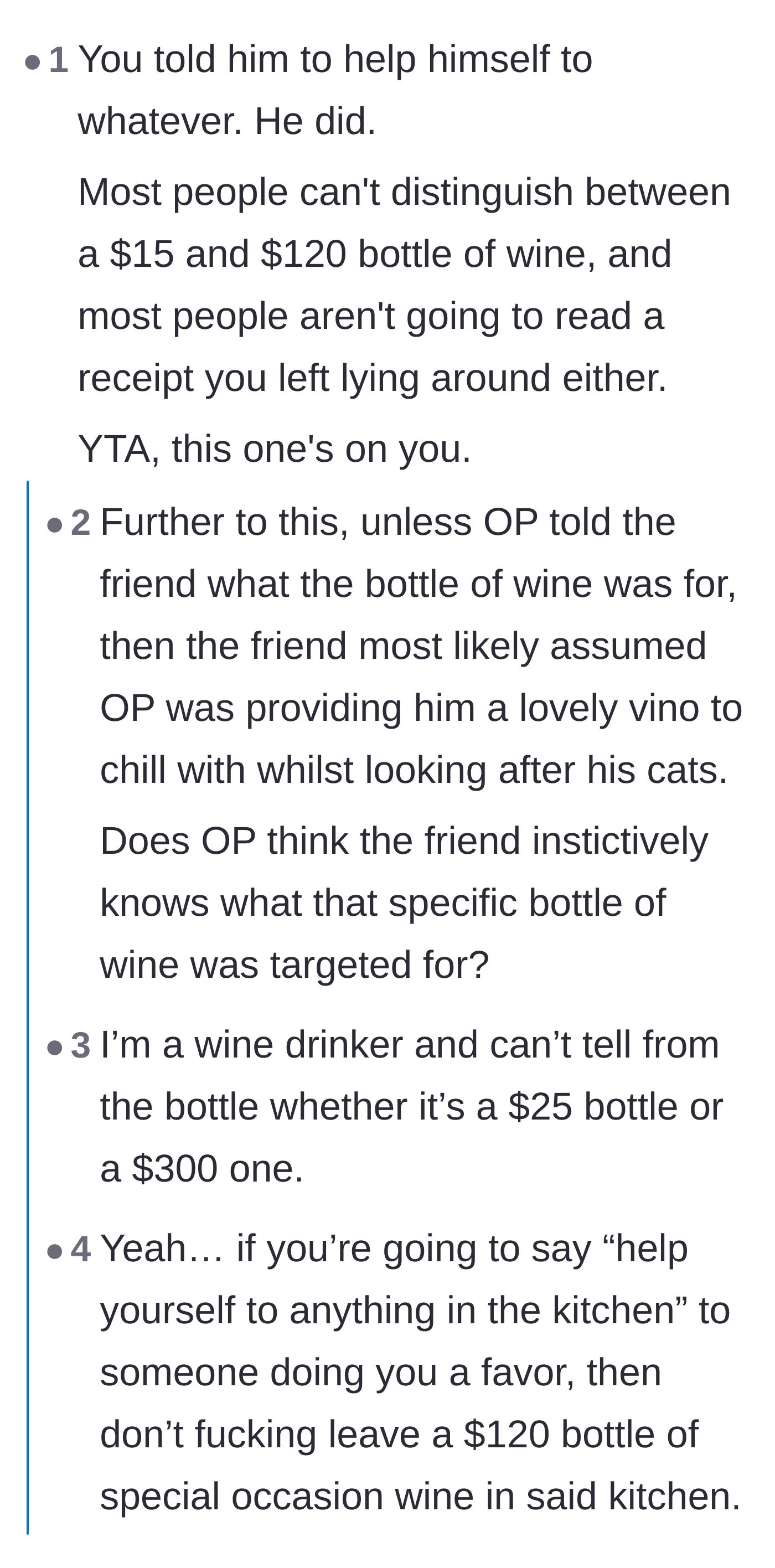 Comment thread 1 - Readers point out that the average person cannot visually distinguish between cheap and expensive wine, making the host responsible.