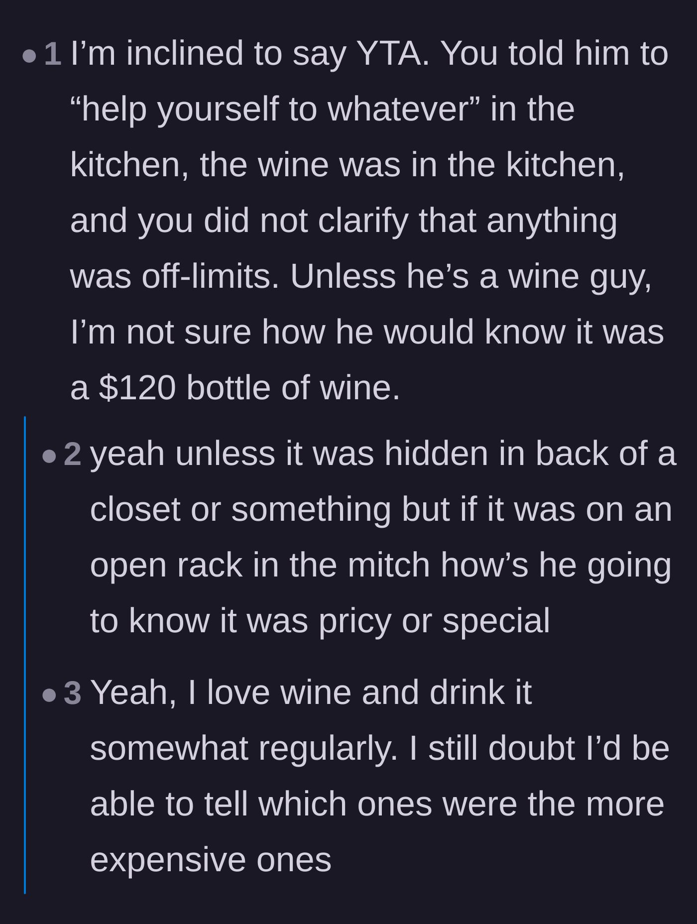 Comment thread 5 - A discussion on how unless wine is specifically hidden or labeled, a guest will assume it is fair game.