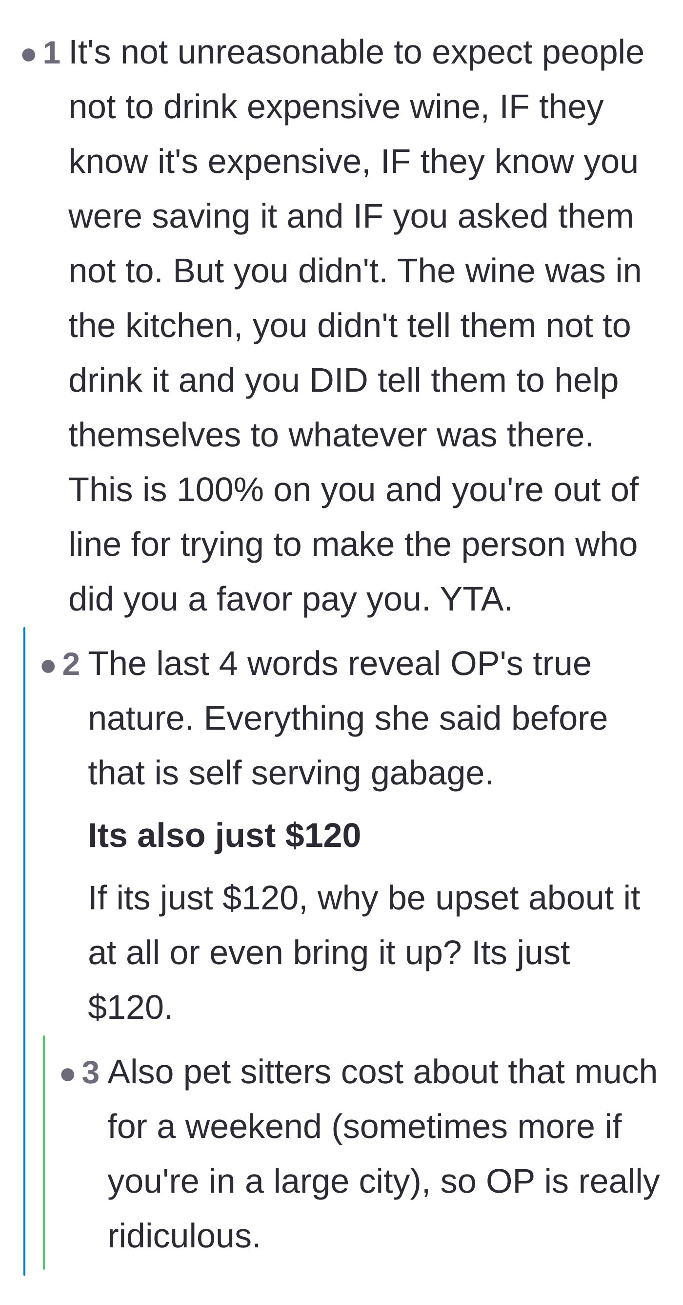 Comment thread 6 - Criticism of the host's contradictory statement that 'it's just $120,' questioning why she made an issue of it if the money didn't matter.