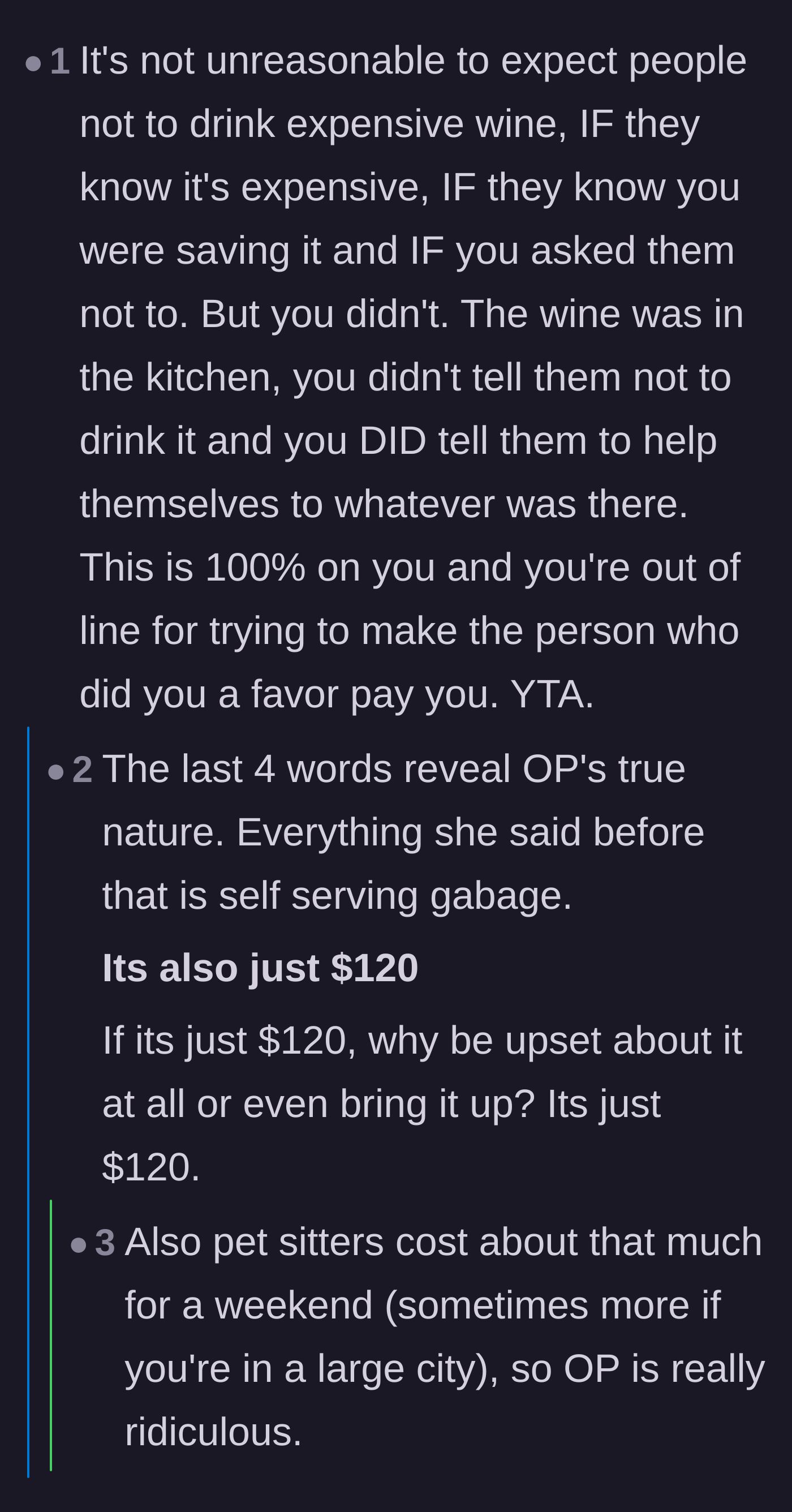 Comment thread 6 - Criticism of the host's contradictory statement that 'it's just $120,' questioning why she made an issue of it if the money didn't matter.