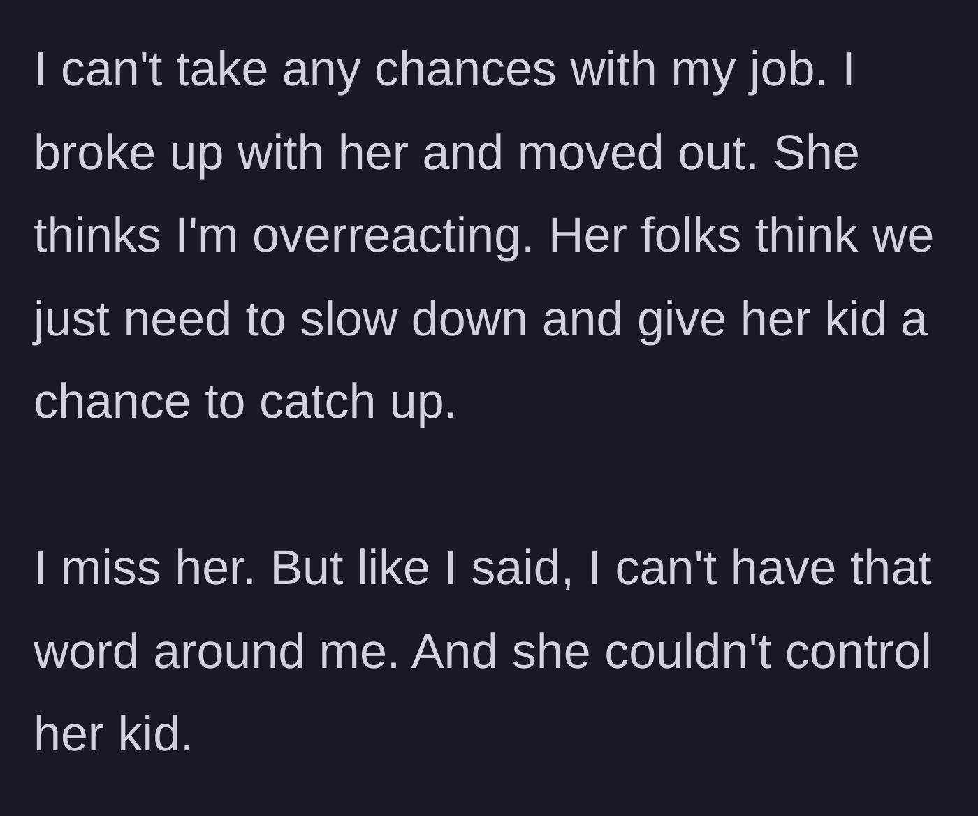Story part 5 - The author chooses to end the relationship and move out to protect his career, leaving him grieving the loss of his partner.