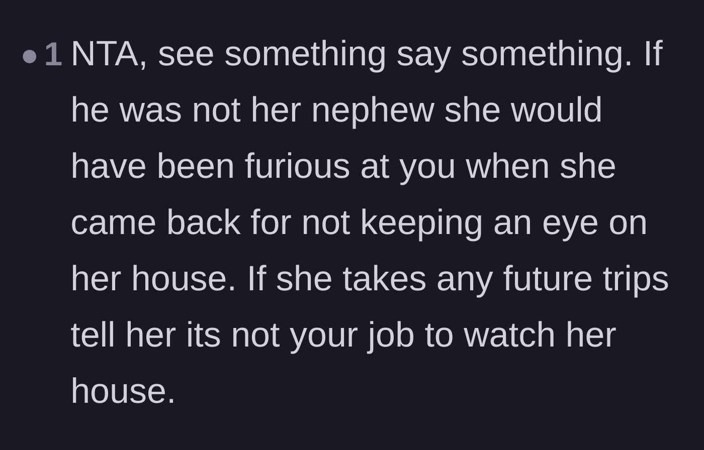 Comment thread 4 - Arguing that the homeowner would have been furious if the narrator did nothing and it was an actual break-in.