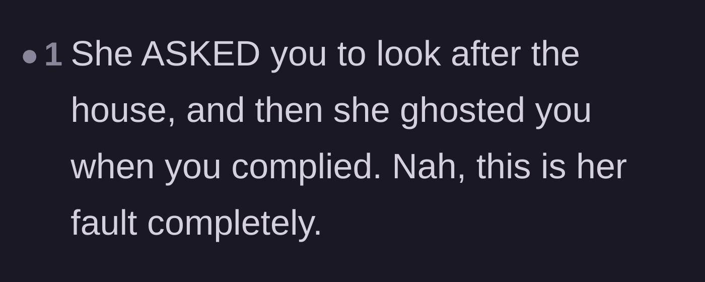 Comment thread 5 - Blaming the homeowner entirely for asking for a favor and then completely ghosting the neighbor.