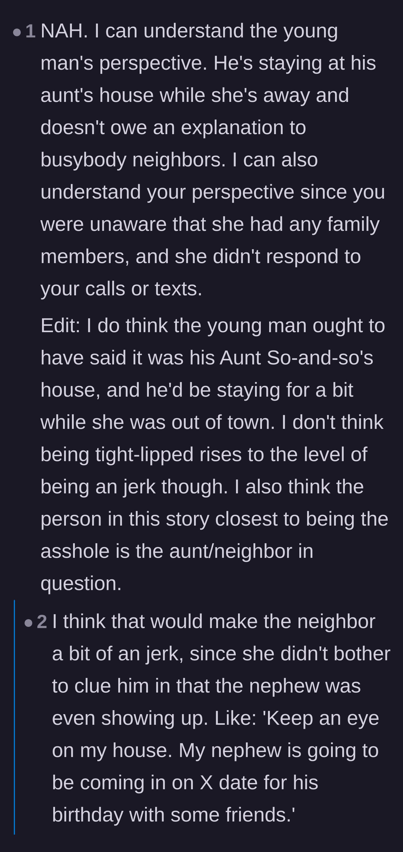 Comment thread 6 - A debate over whether the nephew had a right to be tight-lipped or if he was acting like a disrespectful guest.