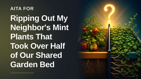 The Vigilante Gardener Who Uprooted an Entitled Neighbor's Leafy Invasion