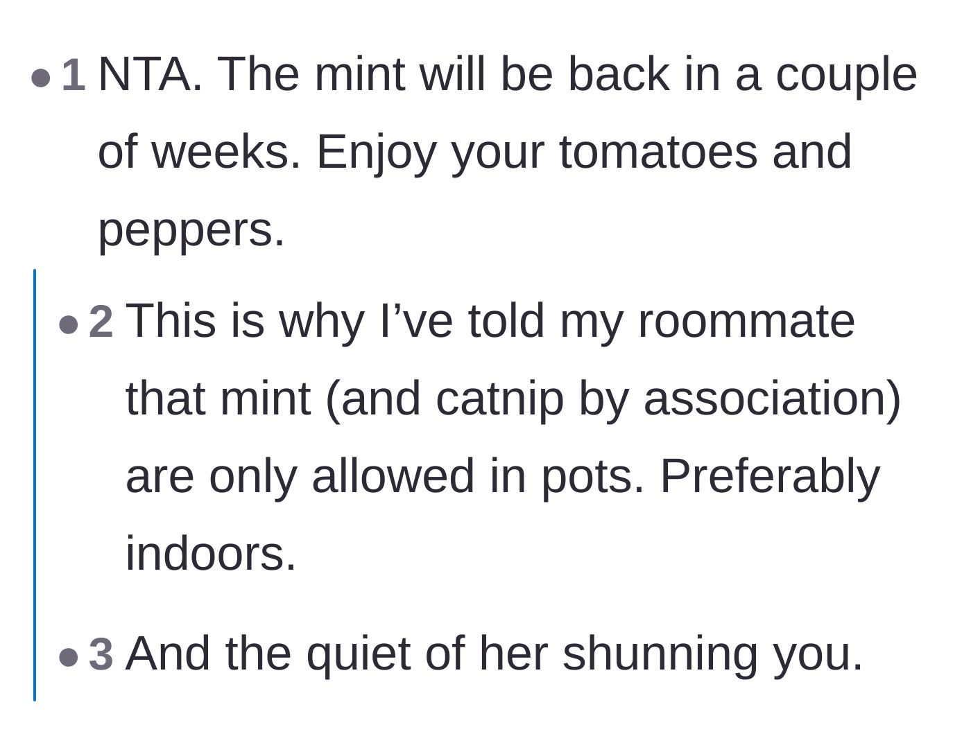 Comment thread 1 - Readers pointing out the inevitability of the mint returning and celebrating the neighbor's silent treatment.