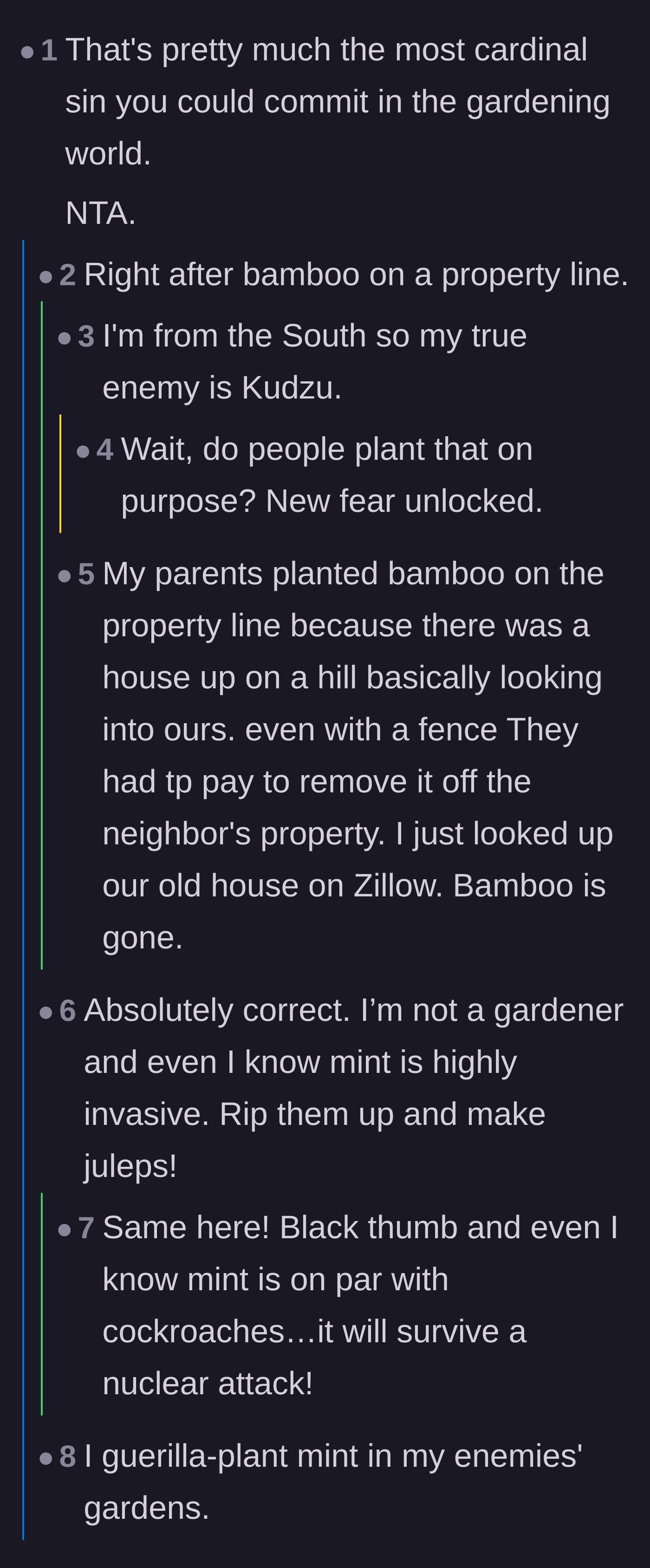 Comment thread 2 - A discussion comparing mint to highly invasive and indestructible nuisances like bamboo, kudzu, and cockroaches.