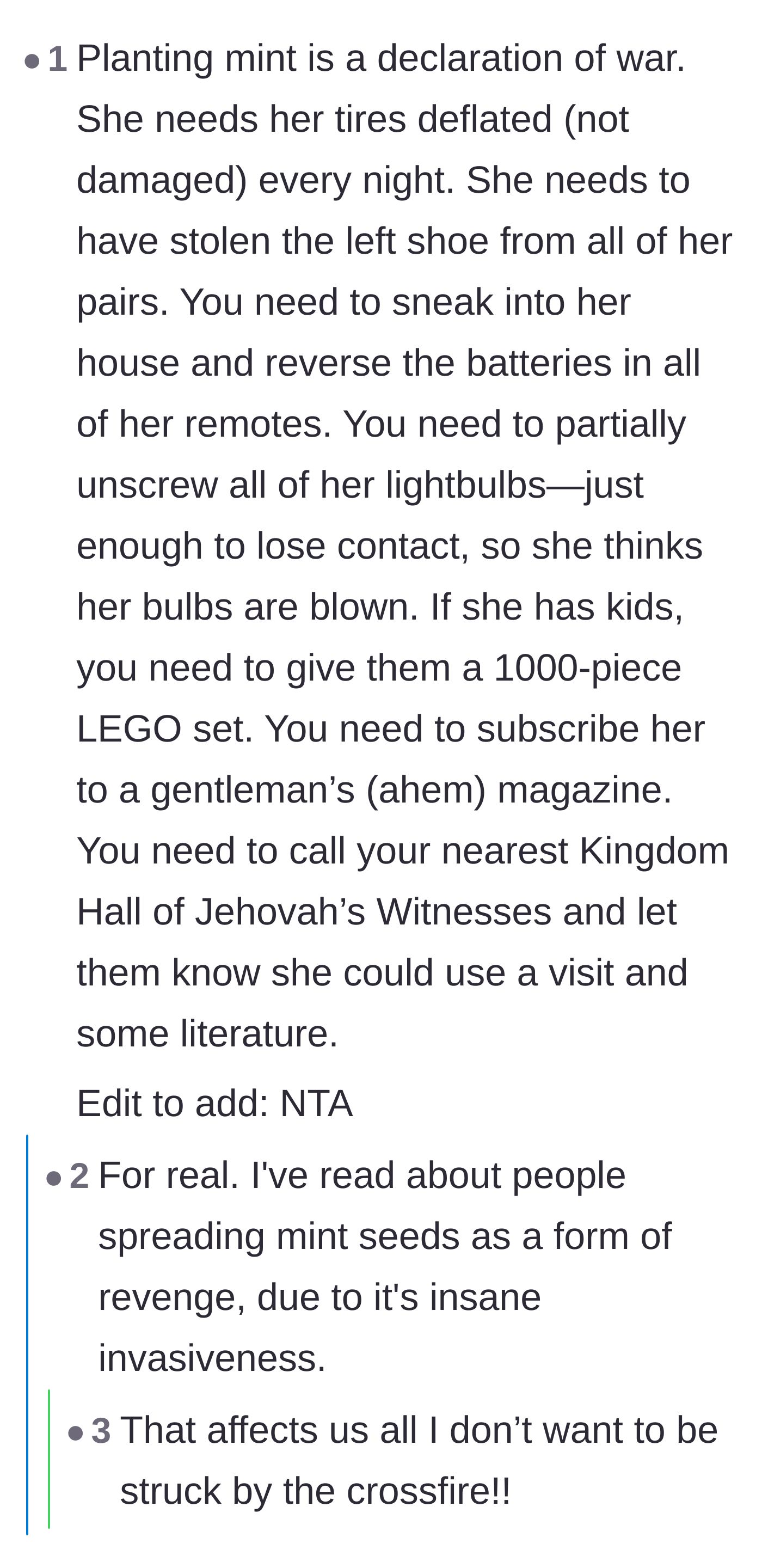 Comment thread 6 - Commenters jokingly suggesting creative, petty, and non-violent revenge tactics against the neighbor.