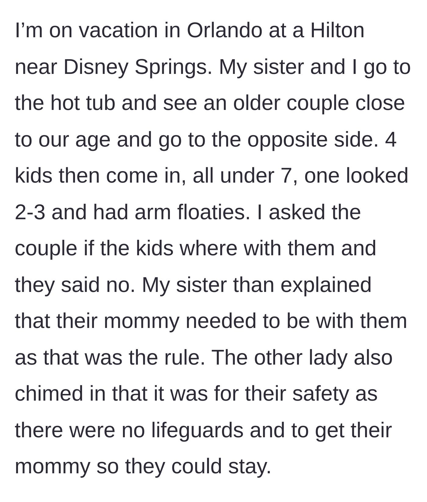 Story part 1 - Four unsupervised children, including a toddler with floaties, enter a hotel hot tub.