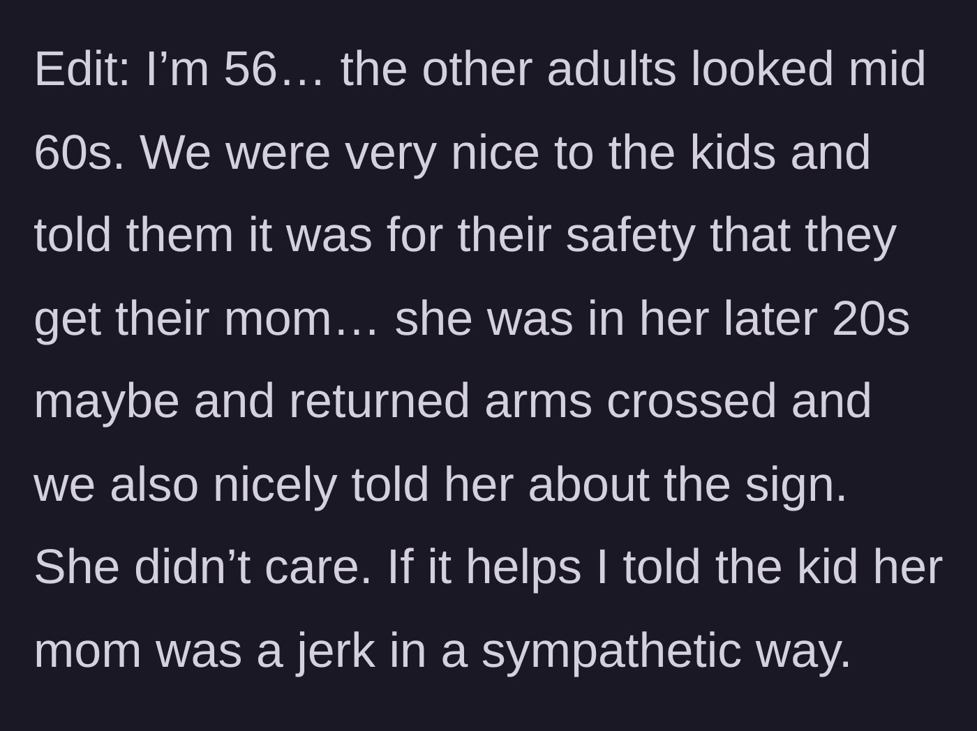 Story part 7 - The main character clarifies their age and insists their tone was sympathetic.