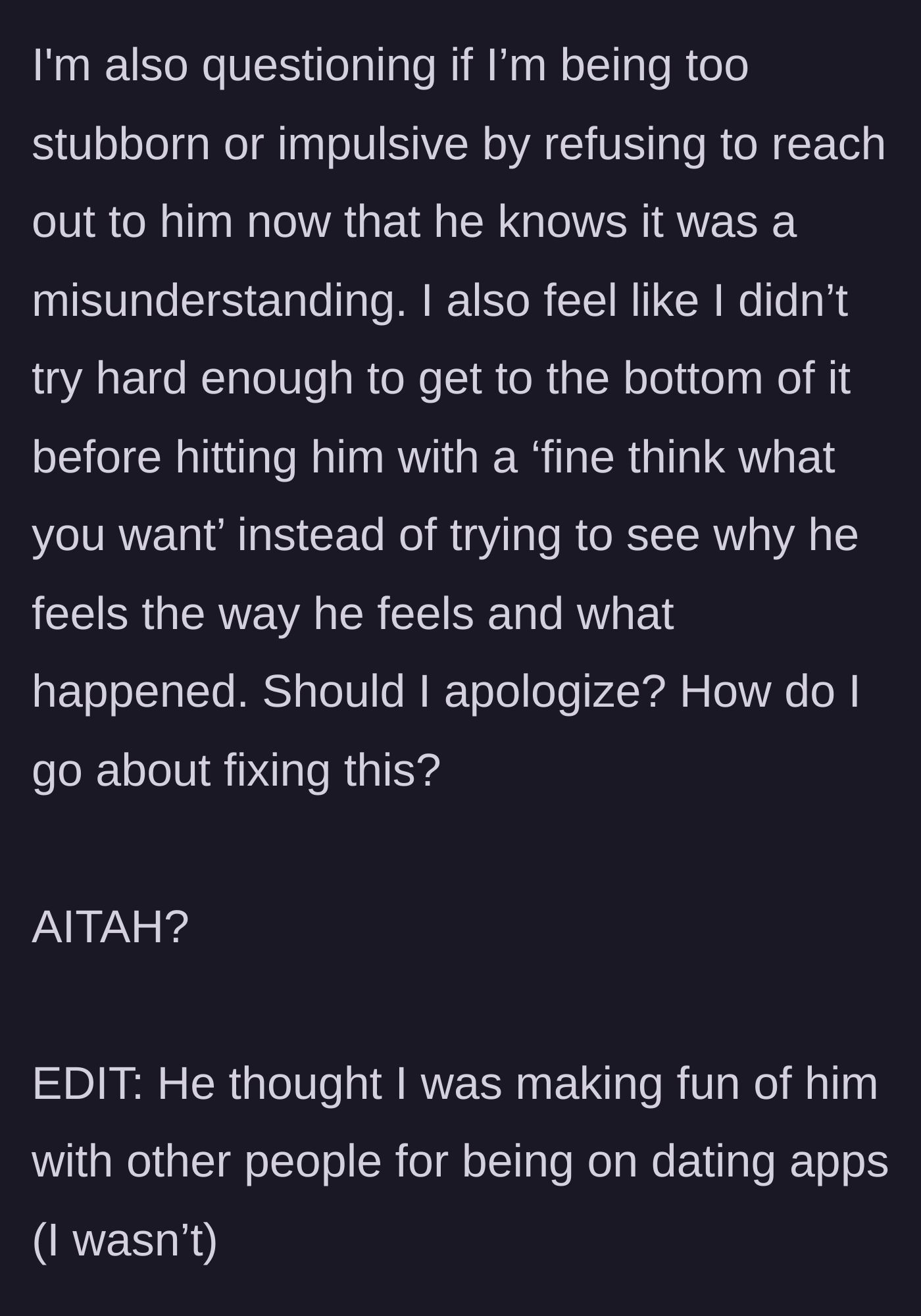 Story part 8 - The main character wonders if she is being too stubborn for not apologizing, adding an edit that the rumor was about making fun of him for using dating apps.