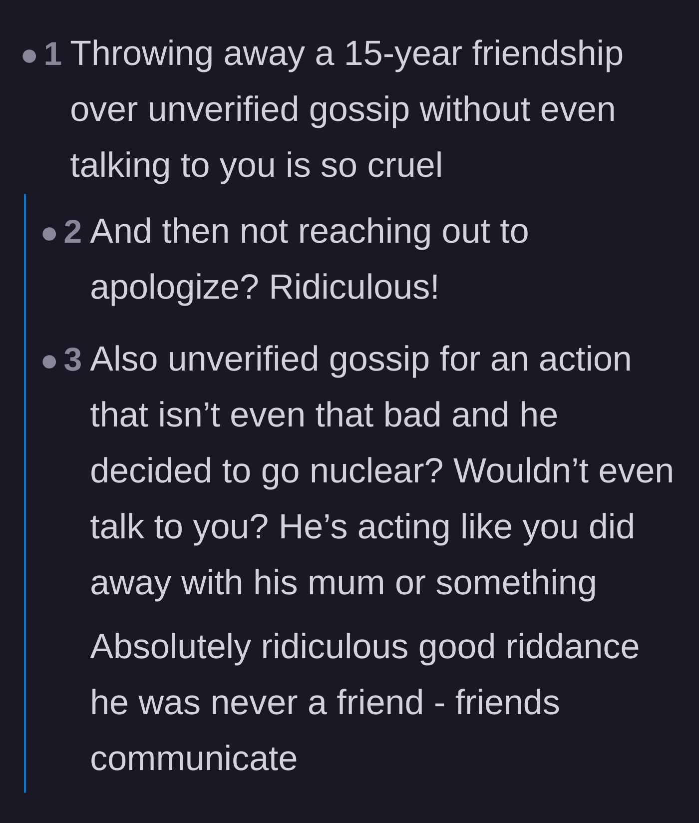 Comment thread 3 - Readers condemning the cruelty of ending a long-term friendship over unverified gossip instead of talking it out.