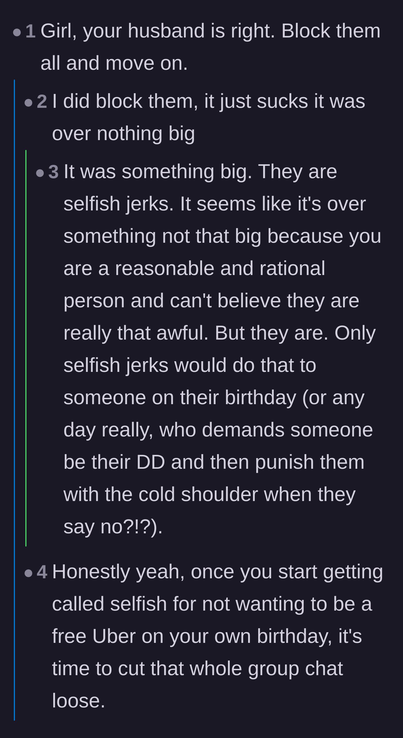 Comment thread 1 - Readers agree with the husband and reassure the birthday girl that the friends' behavior was actual bullying.