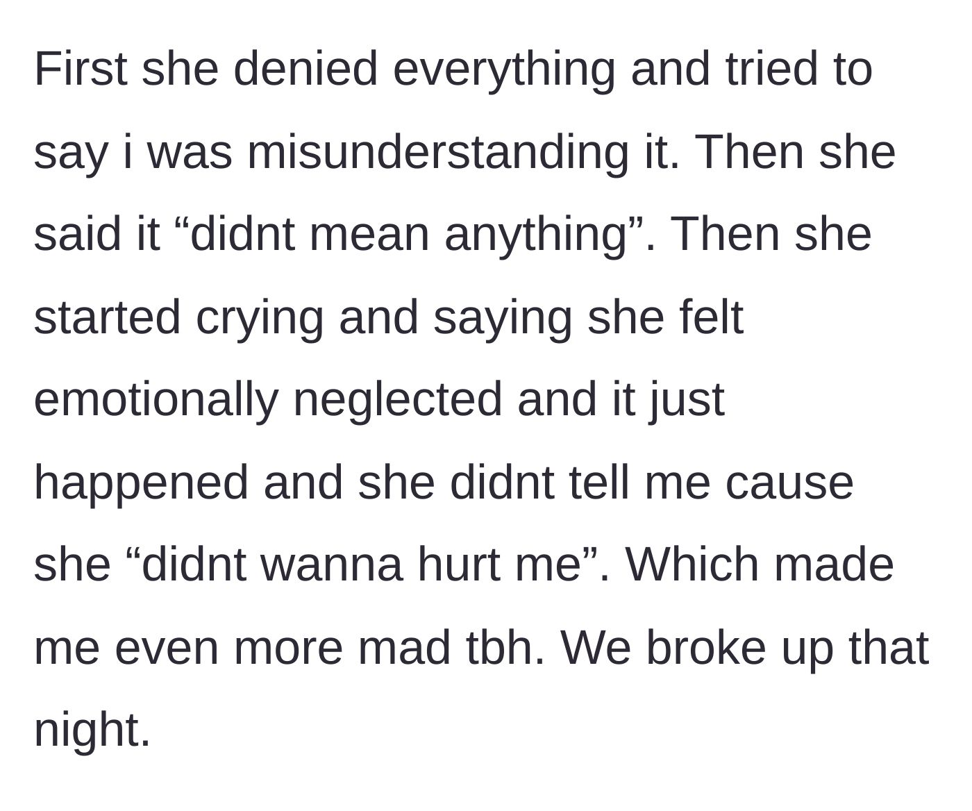 Story part 3 - The late-night confrontation where the girlfriend denies it, minimizes it, and blames him.