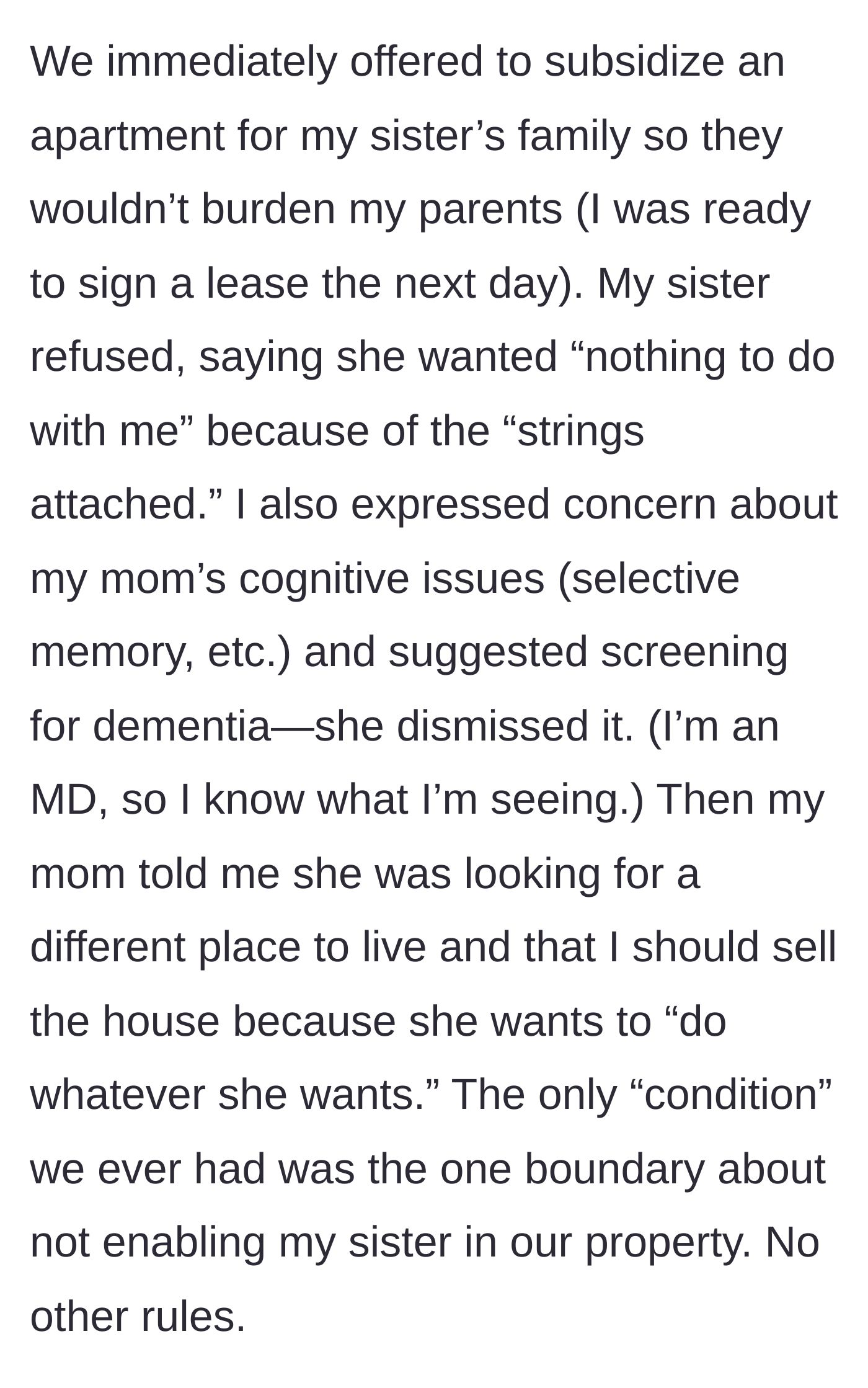 Story part 3 - The daughter offers to pay for an apartment for her sister, but is rejected, and the mother threatens to move out so she can do whatever she wants.