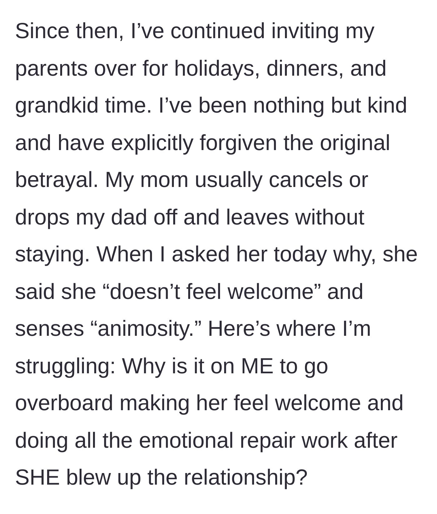 Story part 5 - The daughter continues inviting her parents over, but the mother refuses to stay, complaining that she doesn't feel welcome.