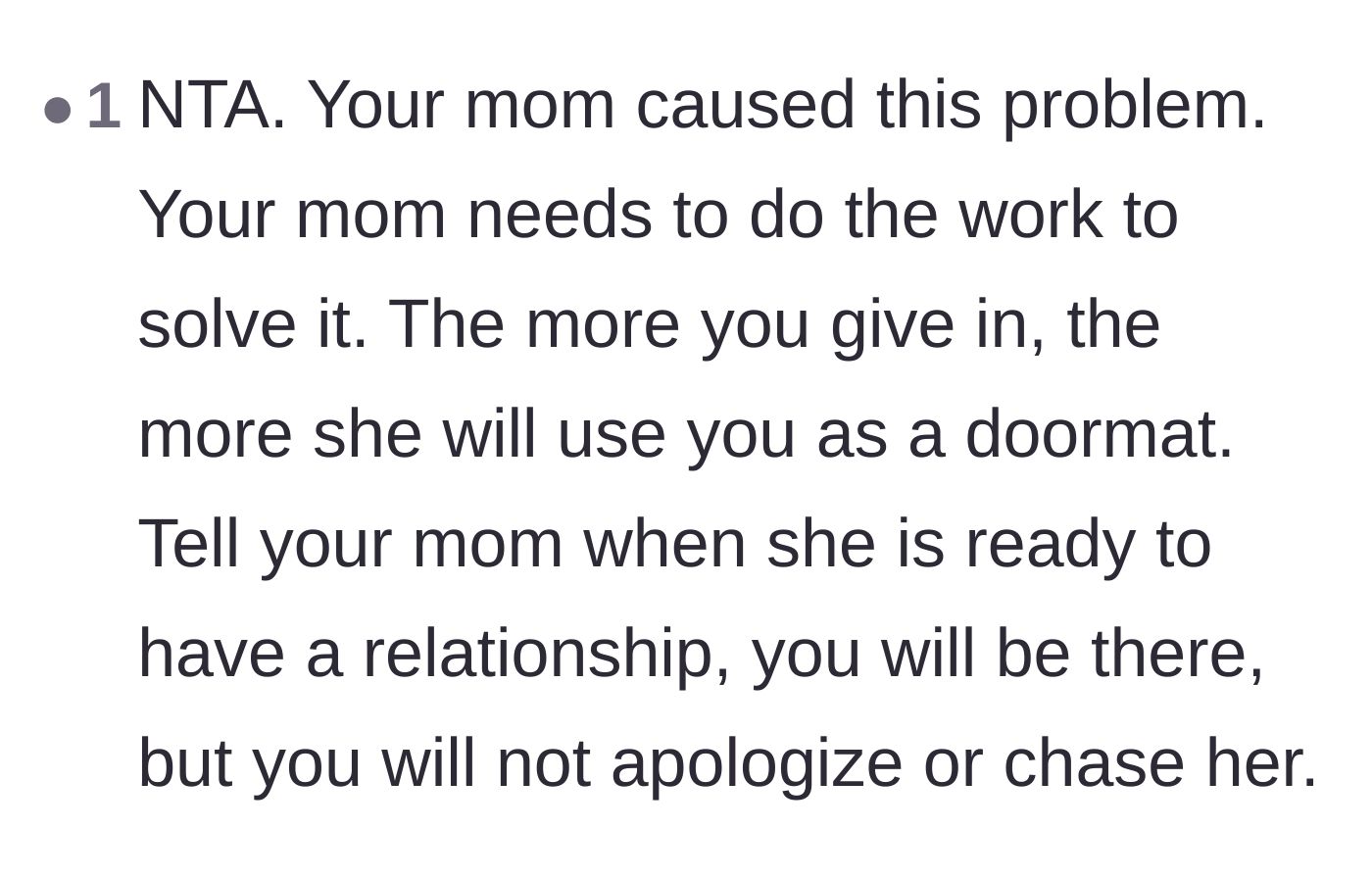 Comment thread 5 - A straightforward reminder that the mother broke the relationship and needs to be the one to fix it.