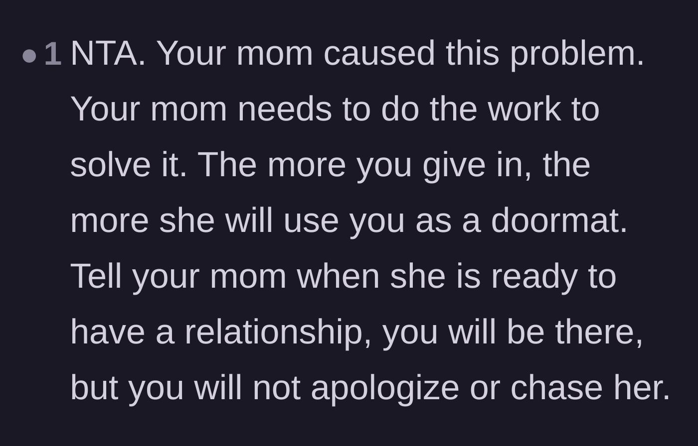 Comment thread 5 - A straightforward reminder that the mother broke the relationship and needs to be the one to fix it.