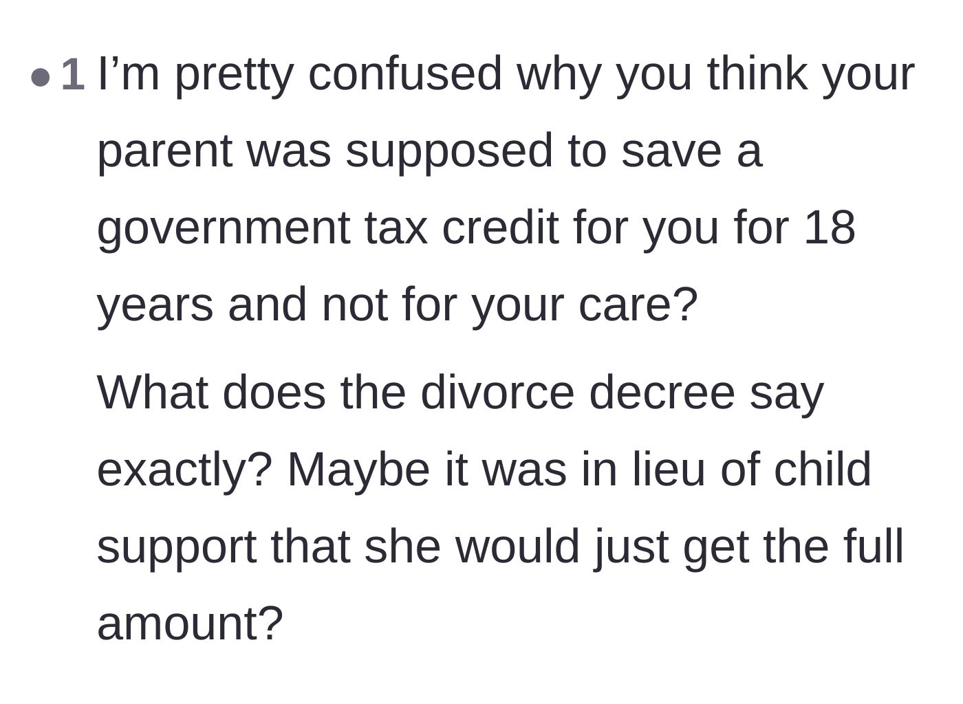 Comment thread 4 - A user questioning why a government tax credit should be saved for 18 years instead of used for care.