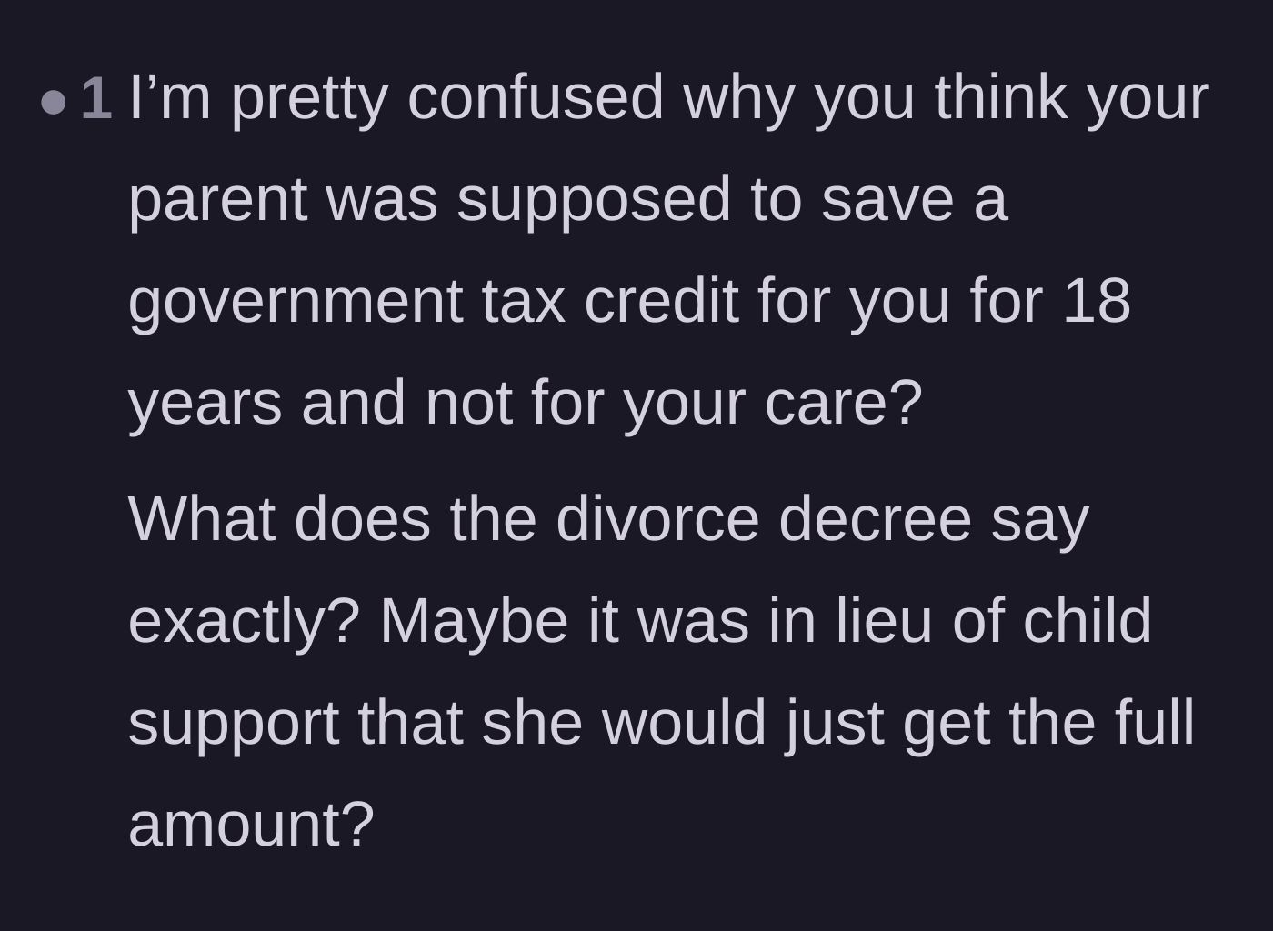 Comment thread 4 - A user questioning why a government tax credit should be saved for 18 years instead of used for care.