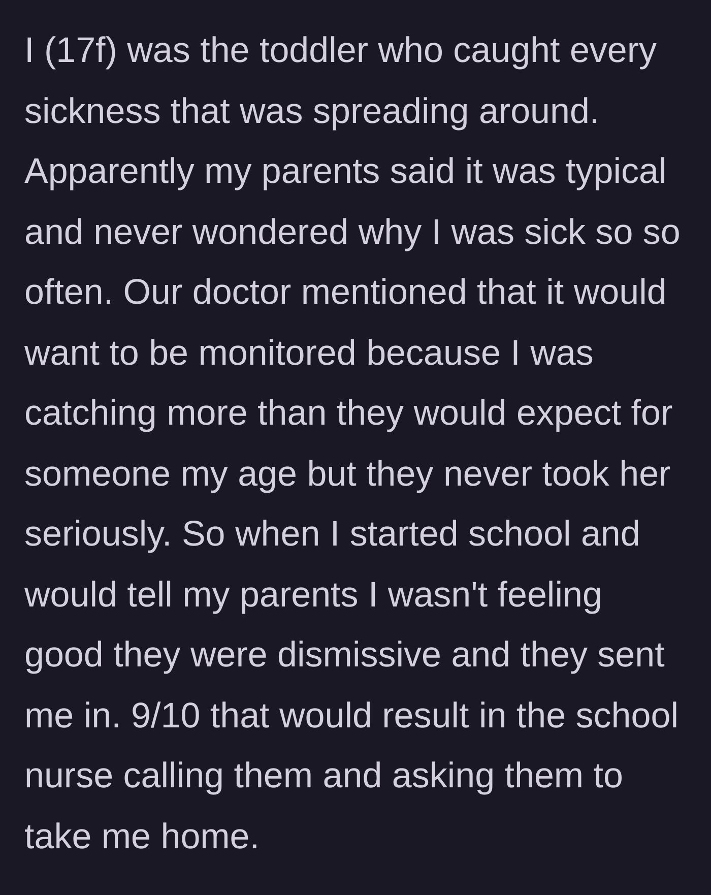 Story part 1 - Toddler constantly catching illnesses, ignored by parents despite doctor warnings and school nurse calls.