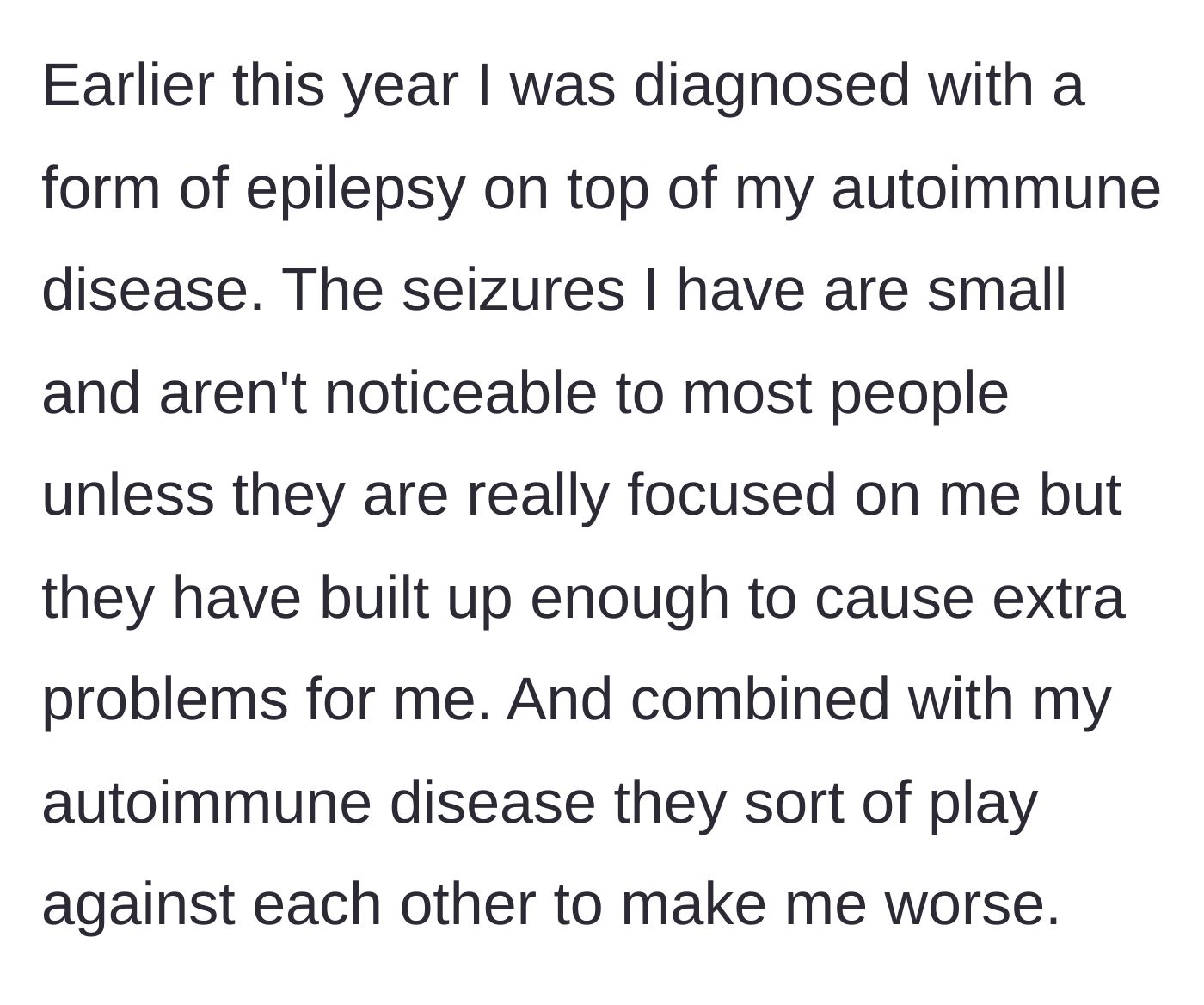 Story part 6 - A new epilepsy diagnosis at age 17 compounding the existing autoimmune struggles.