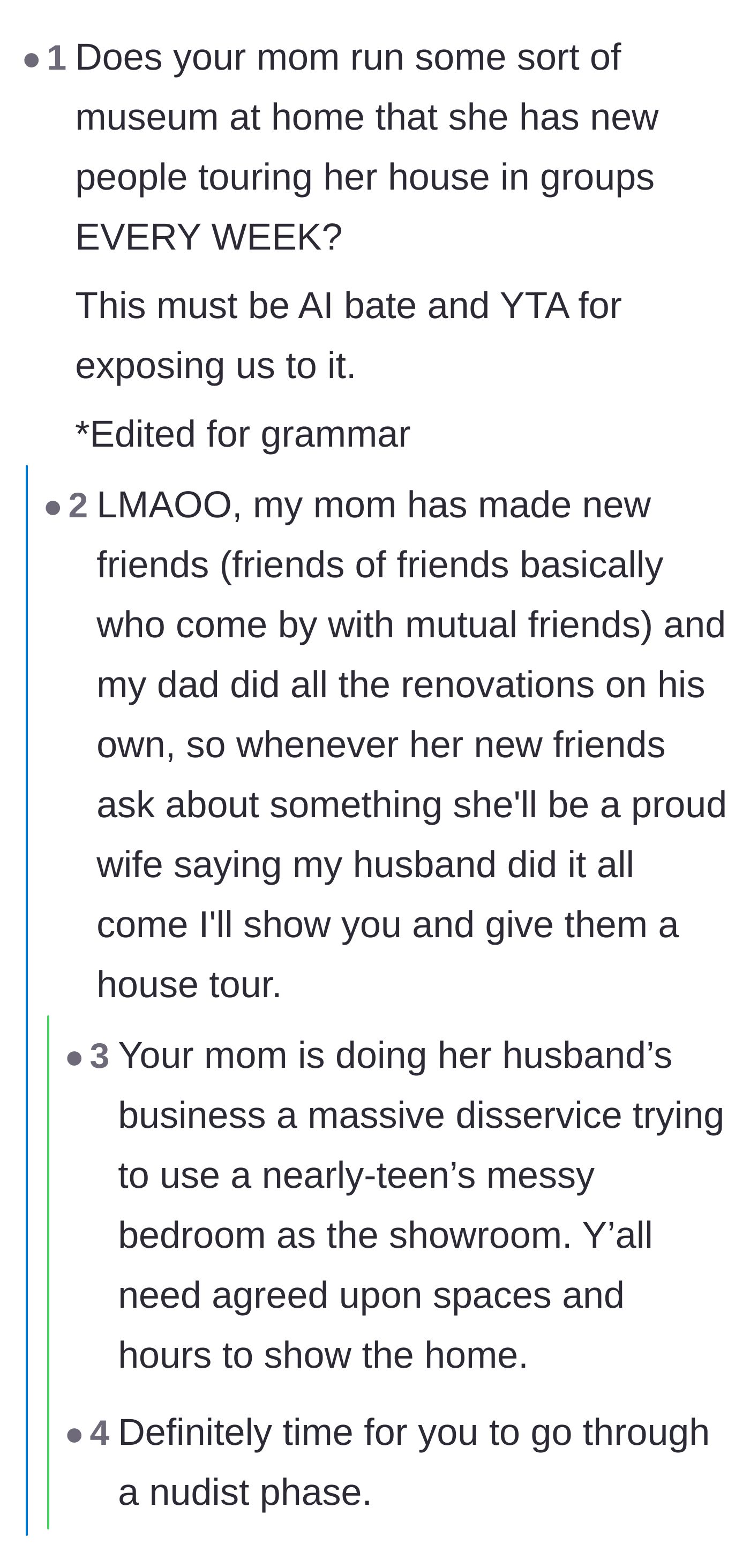 Comment thread 3 - A reader asking if the mom runs a museum, with the author explaining her dad renovated the house.