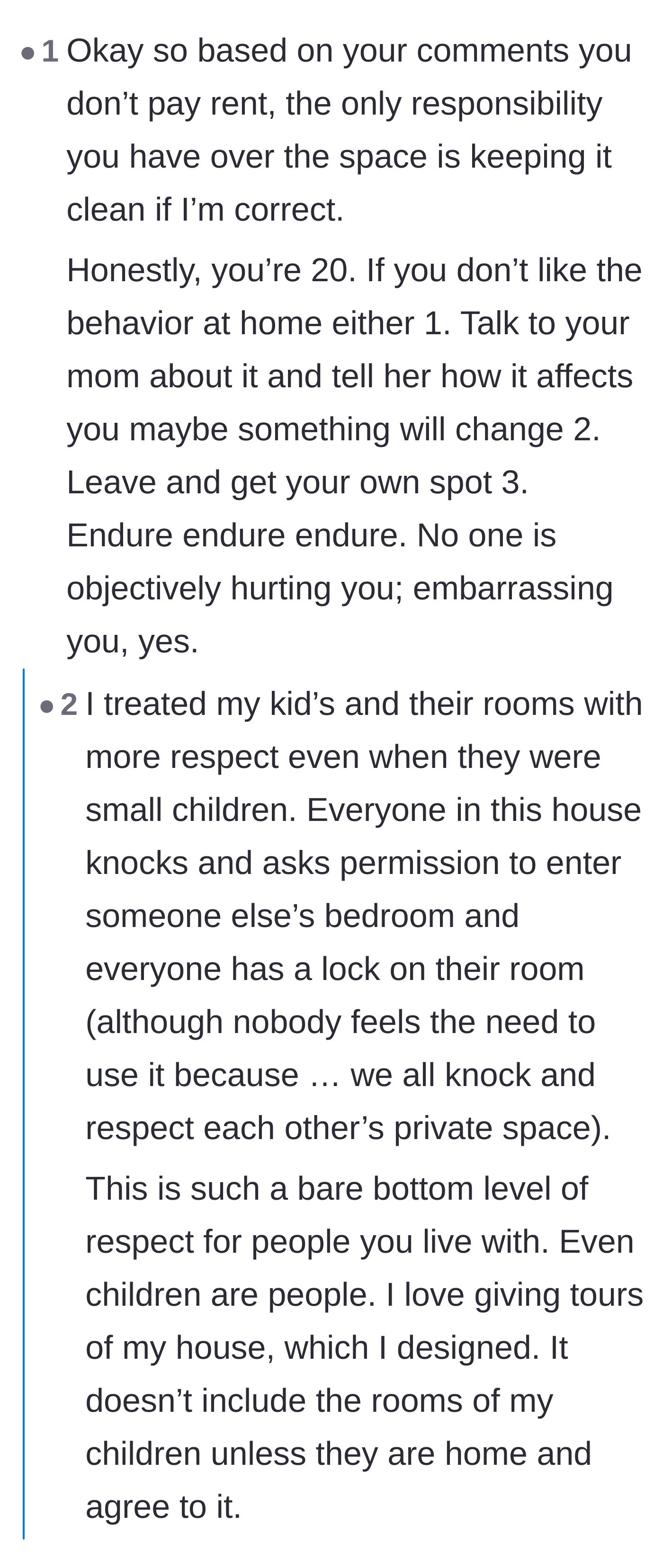 Comment thread 4 - A debate about whether a twenty-year-old living rent-free is entitled to basic privacy.