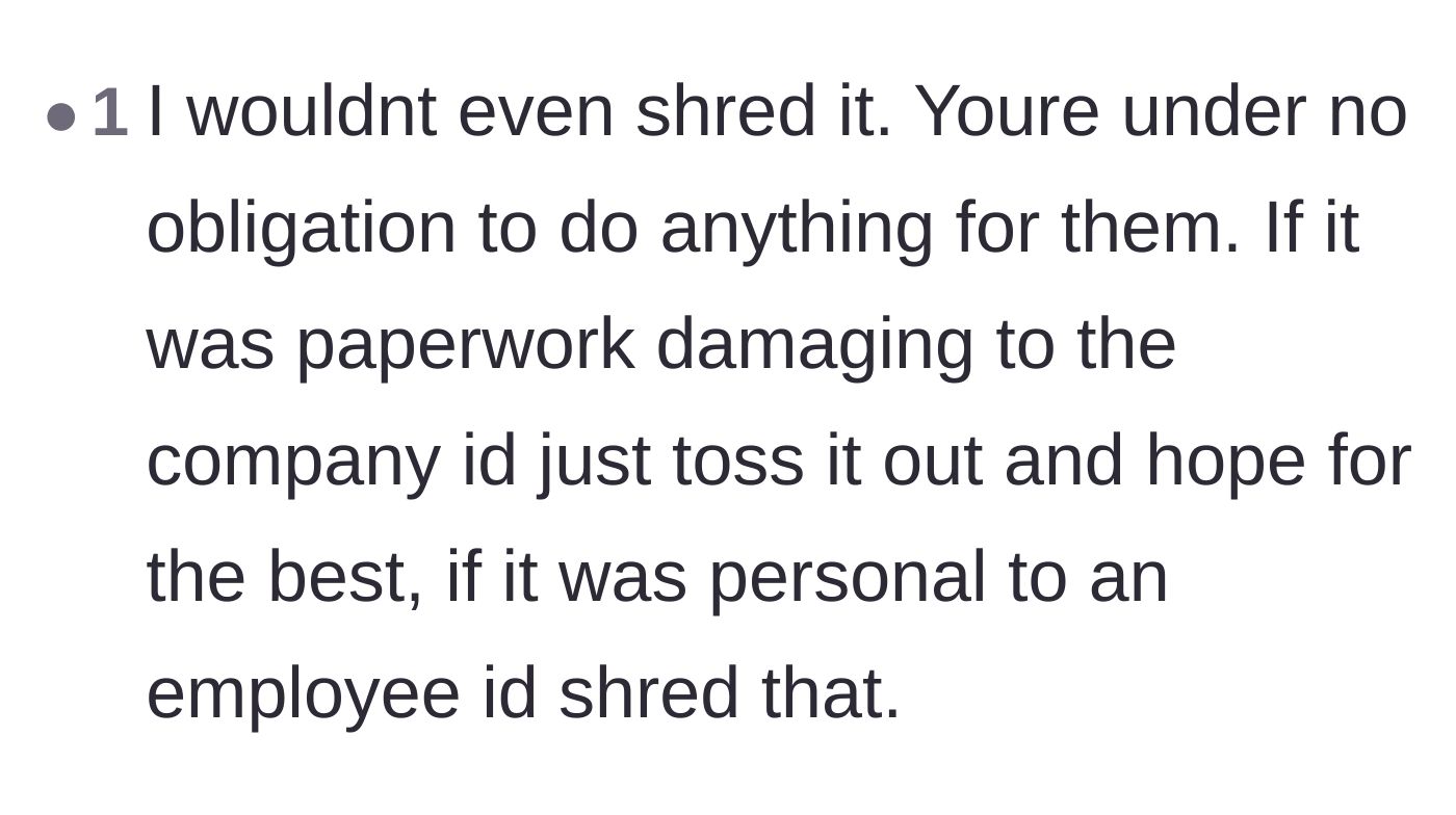 Comment thread 4 - A nuanced take on throwing away corporate documents versus shredding them to protect individual employee privacy.