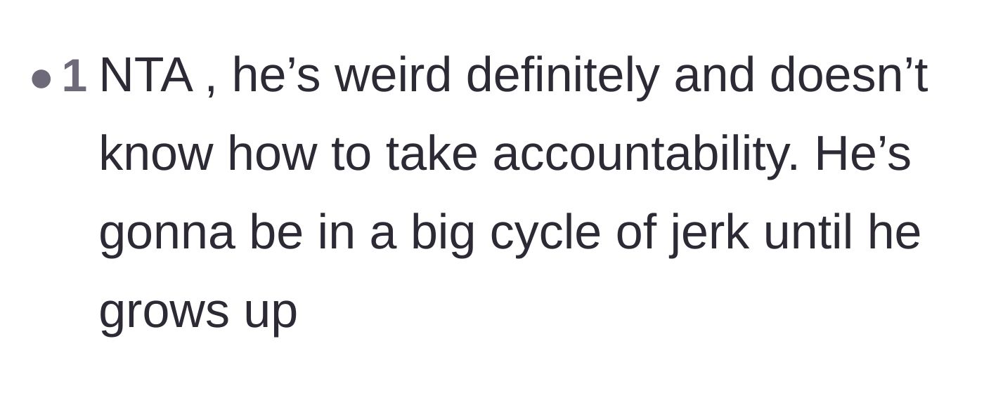 Comment thread 6 - Analysis of the ex's refusal to take accountability and his endless cycle of toxic behavior.