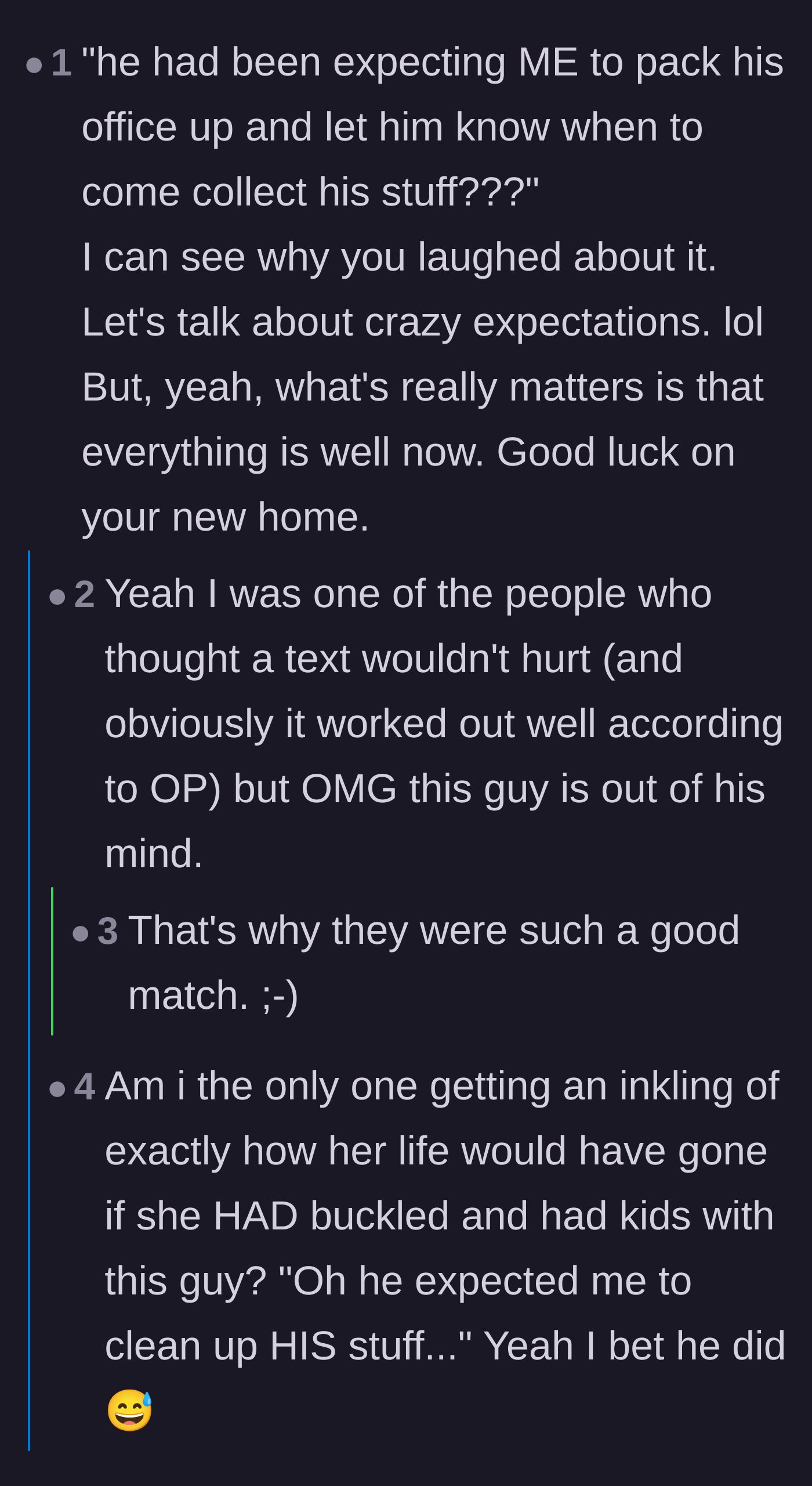 Comment thread 1 - Readers laughing at the ex's delusional expectations and imagining how bad having kids with him would have been.