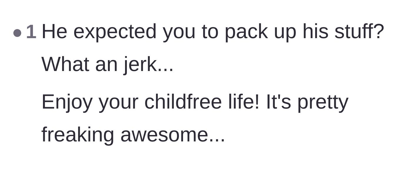Comment thread 5 - A user bluntly calling out the ex's terrible behavior and celebrating the childfree lifestyle.