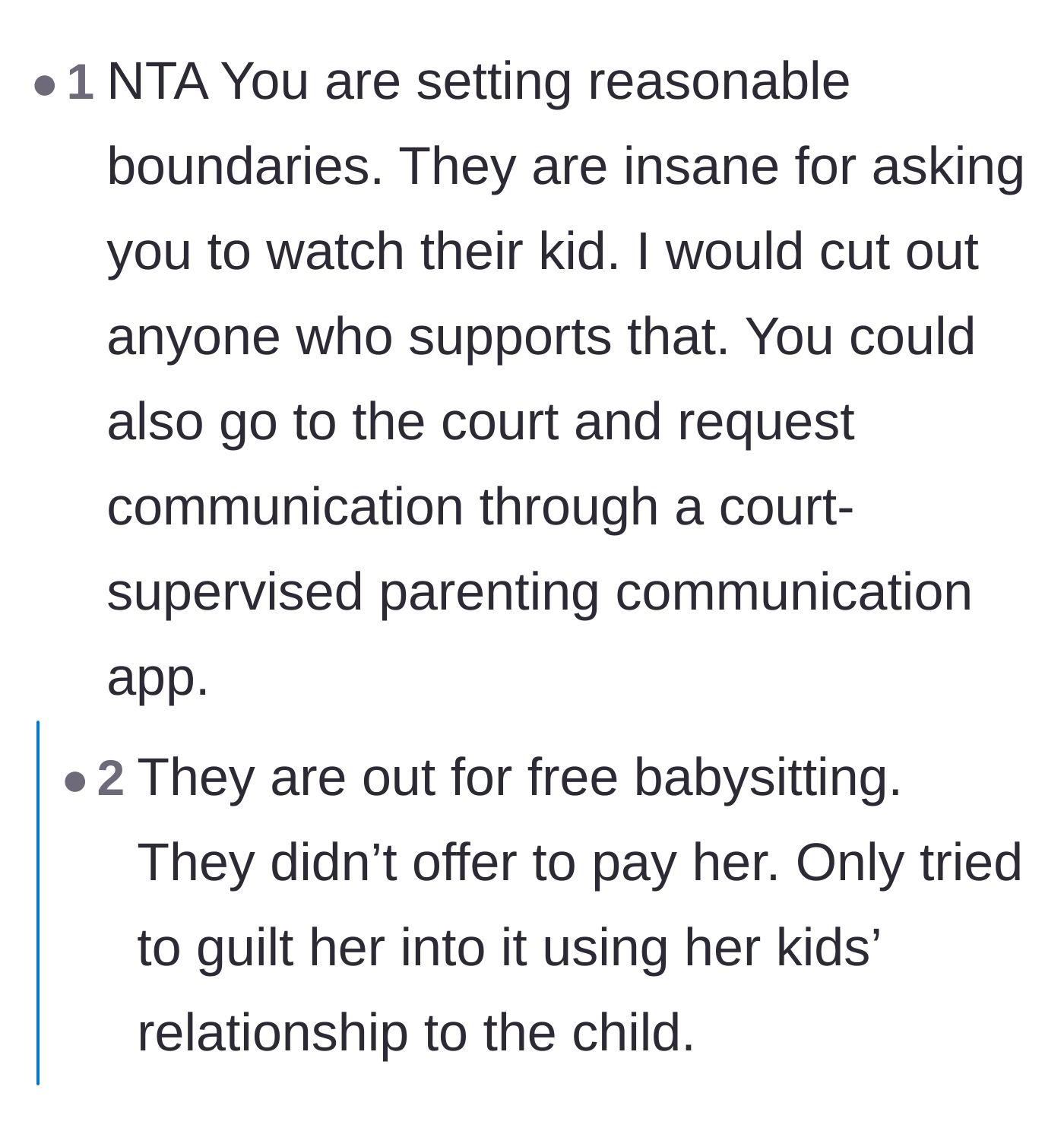 Comment thread 2 - Advice to use a parenting app and pointing out that the ex is just looking for free childcare.