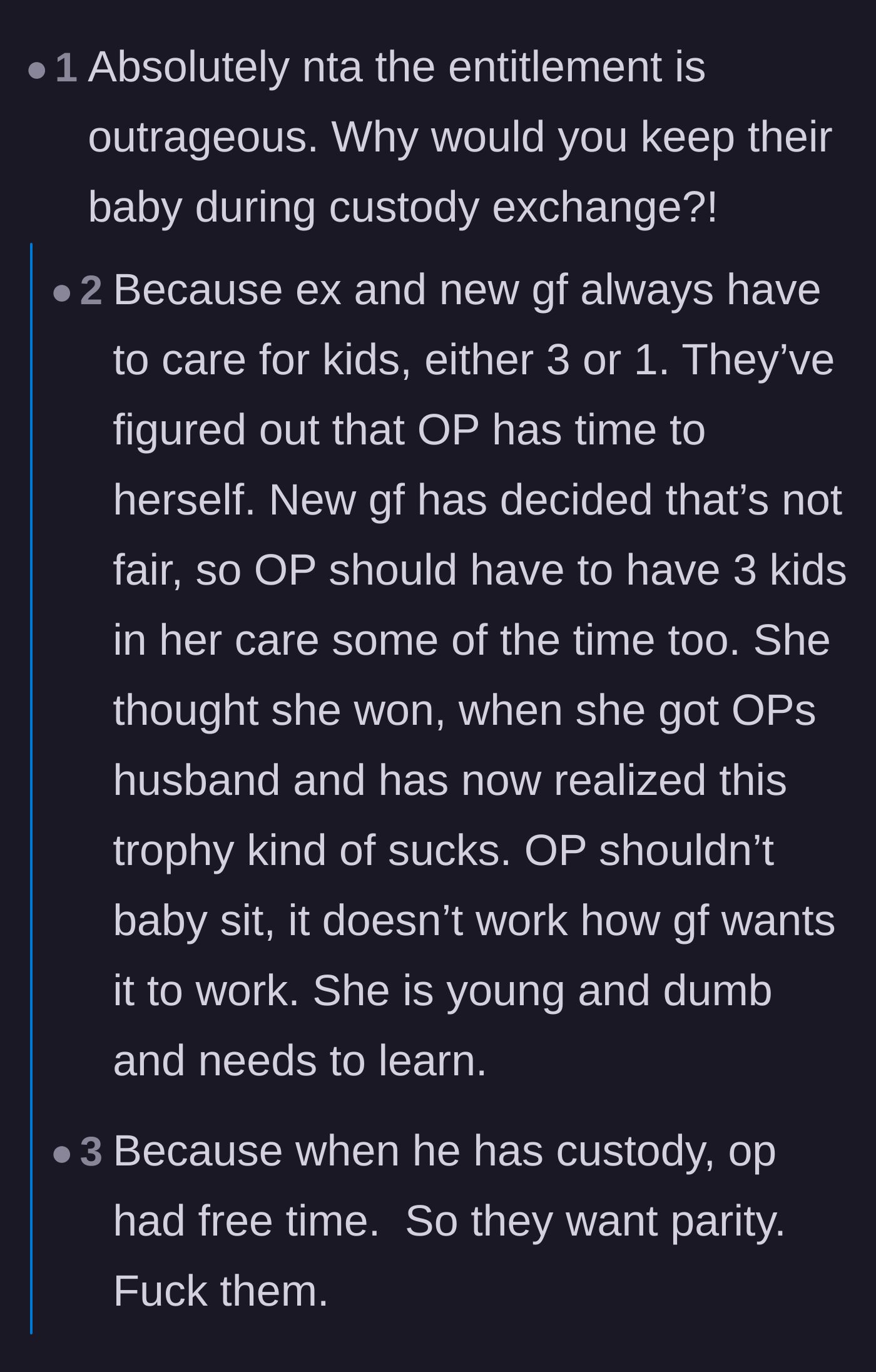 Comment thread 6 - Discussion on why the ex and girlfriend want the author to babysit, concluding they are jealous of her free time.